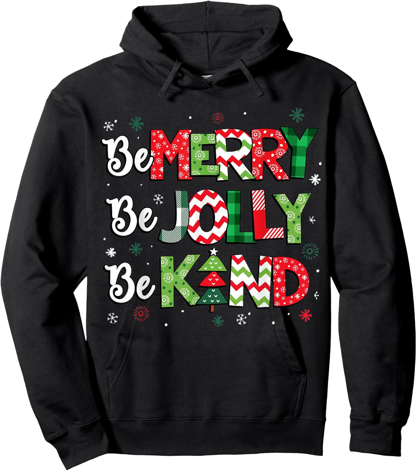 Be Merry Be Jolly Be Kind Christmas Tree Family Christmas Hoodie - Hoodie | Black