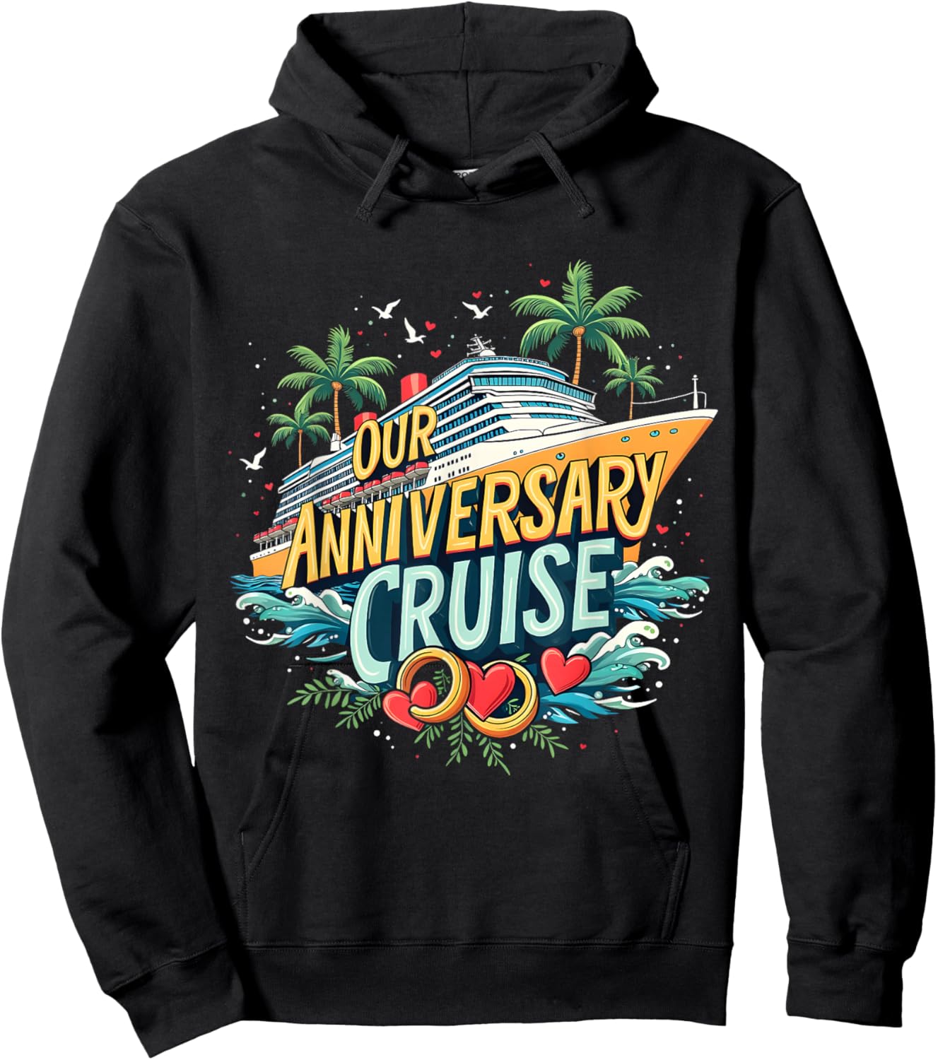 Cruise 2025 Our Anniversary Cruise Adventure Couple Matching Hoodie - Hoodie | Black