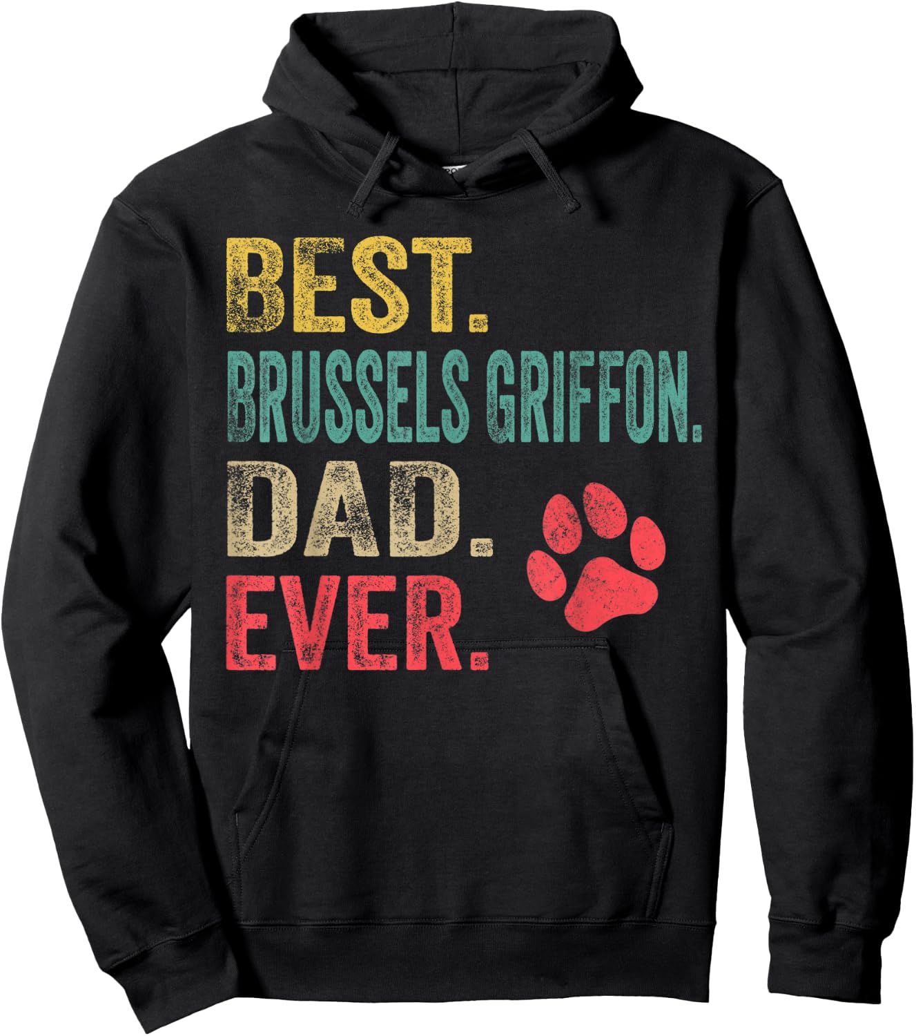 Best Brussels Griffon Dad ever Vintage Father Dog Lover Hoodie - Hoodie | Black