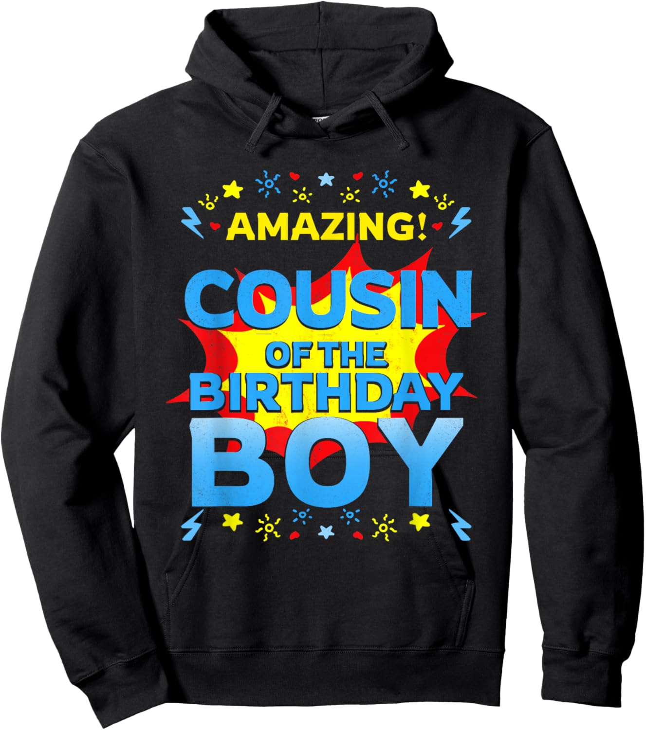 Amazing Cousin Of The Birthday Boy Superhero Comic Family Hoodie - Hoodie | Black