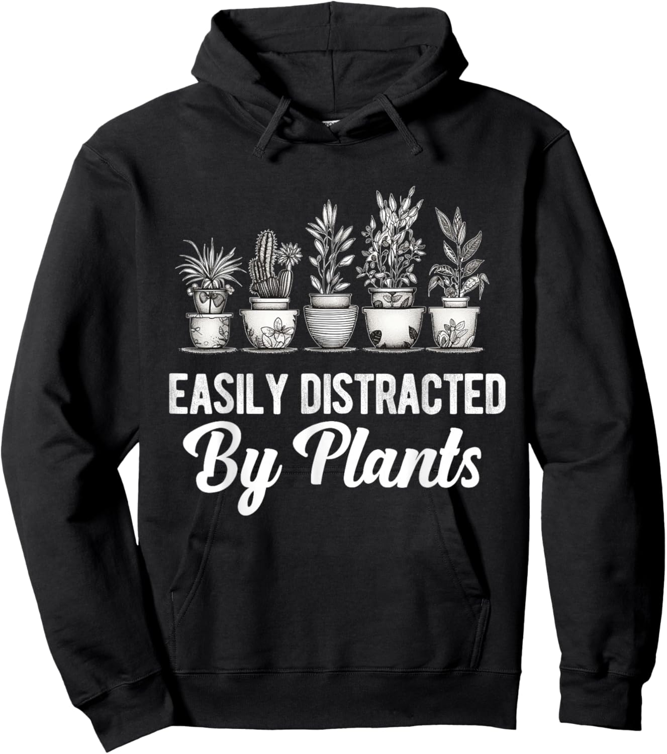 Easily Distracted by Plants Funny Gardener Gardening Lover Hoodie - Hoodie | Black