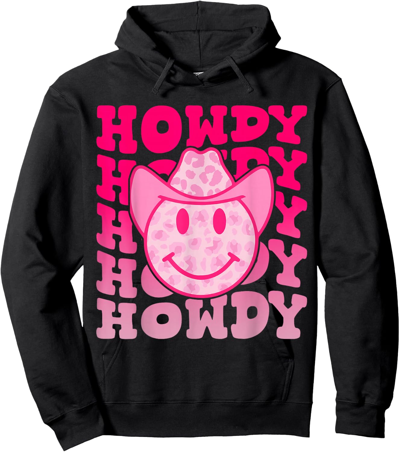 Pink Howdy Smile Face Rodeo Western Country Southern Cowgirl Hoodie - Hoodie | Black