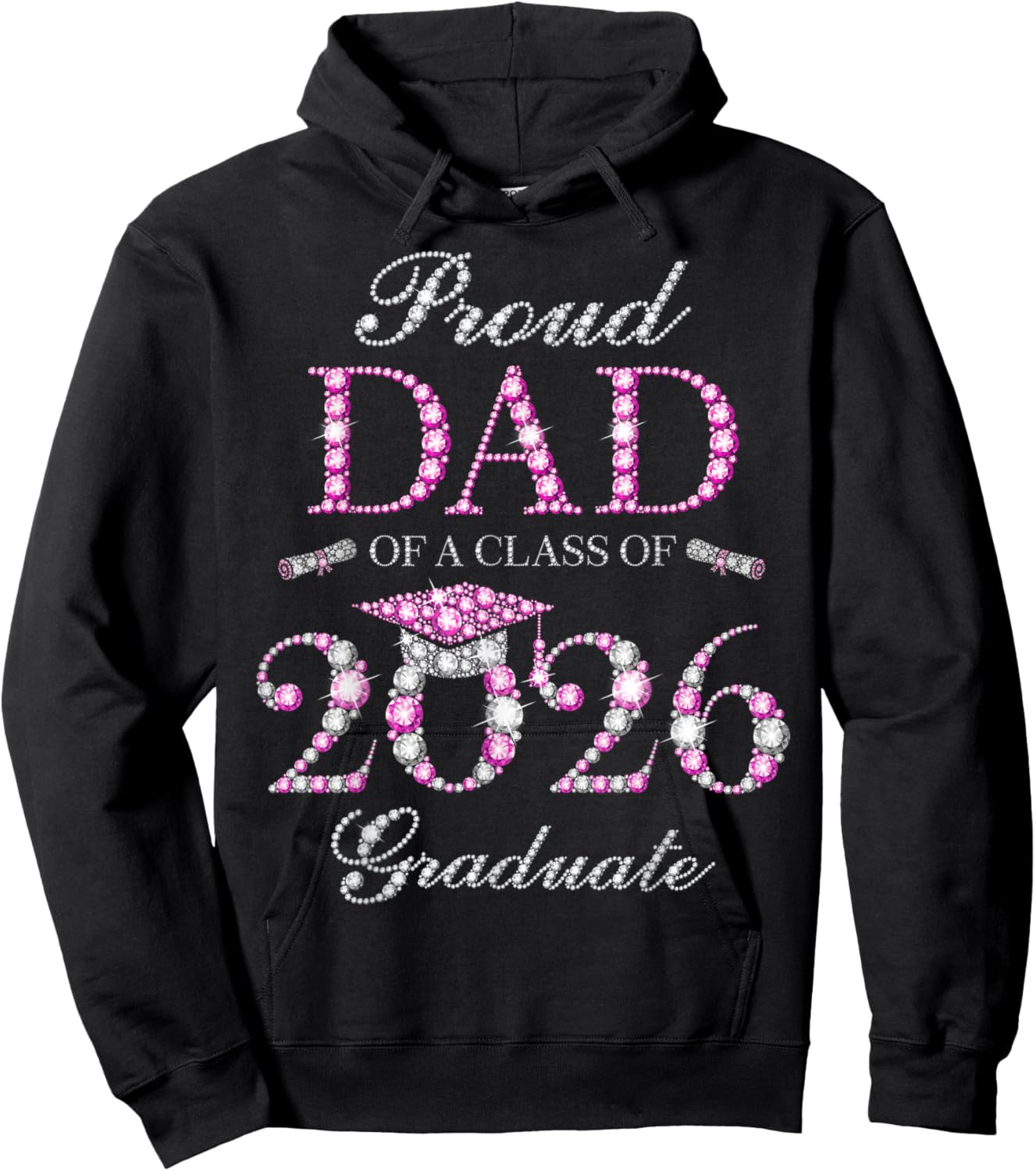Proud Dad of A Class of 2026 Graduate Hoodie - Hoodie | Black