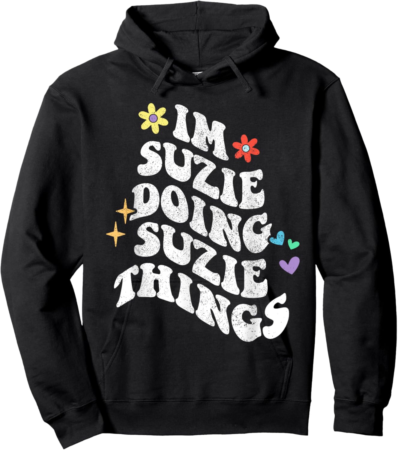 Retro Groovy Im Suzie Doing Suzie Things Funny Mother's Day Hoodie - Hoodie | Black