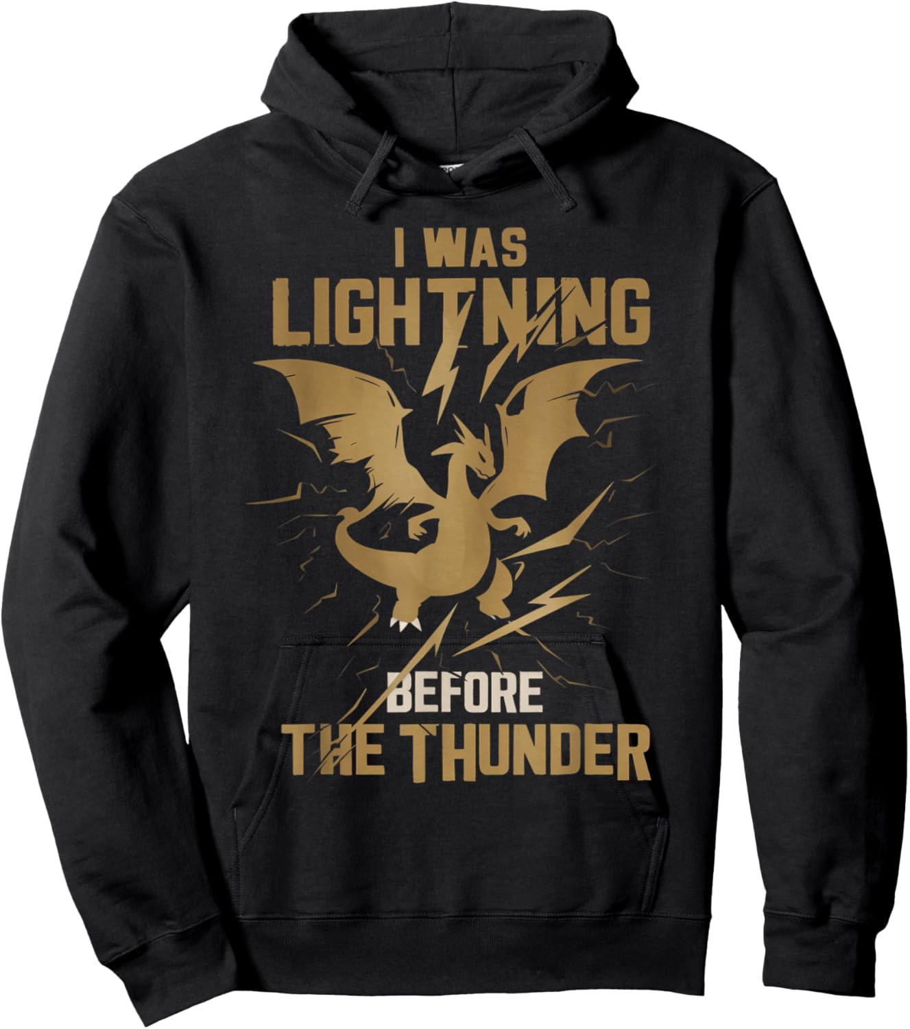 I Was Lightnings Before The Thunder Dragons Men Women Kid Hoodie - Hoodie | Black