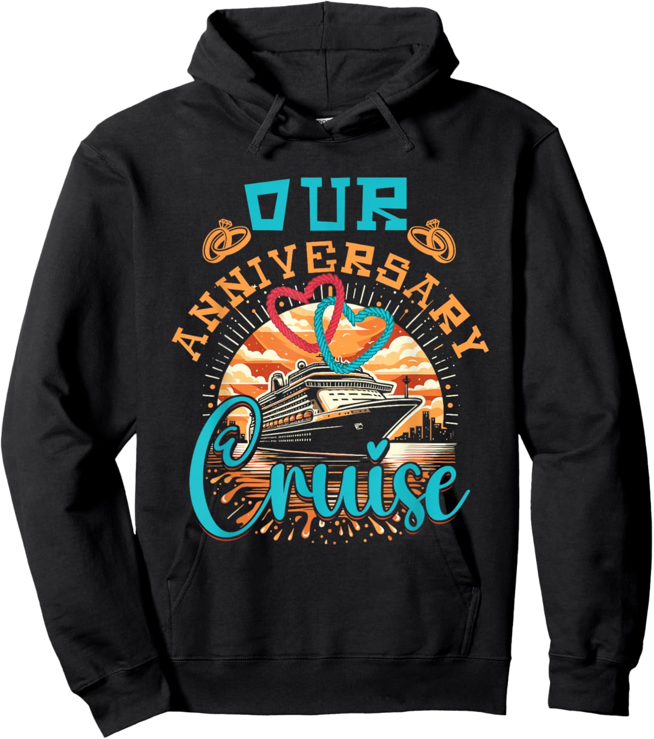 Our Anniversary Cruise Husband Wife Couples Cruise Vacation Hoodie - Hoodie | Black