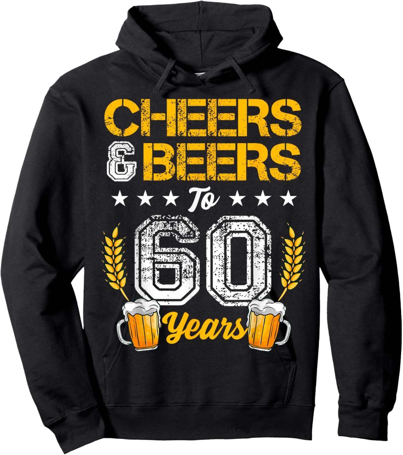 Cheers And Beers To 60 Years 60th Birthday Drinker Family Hoodie - Hoodie | Black