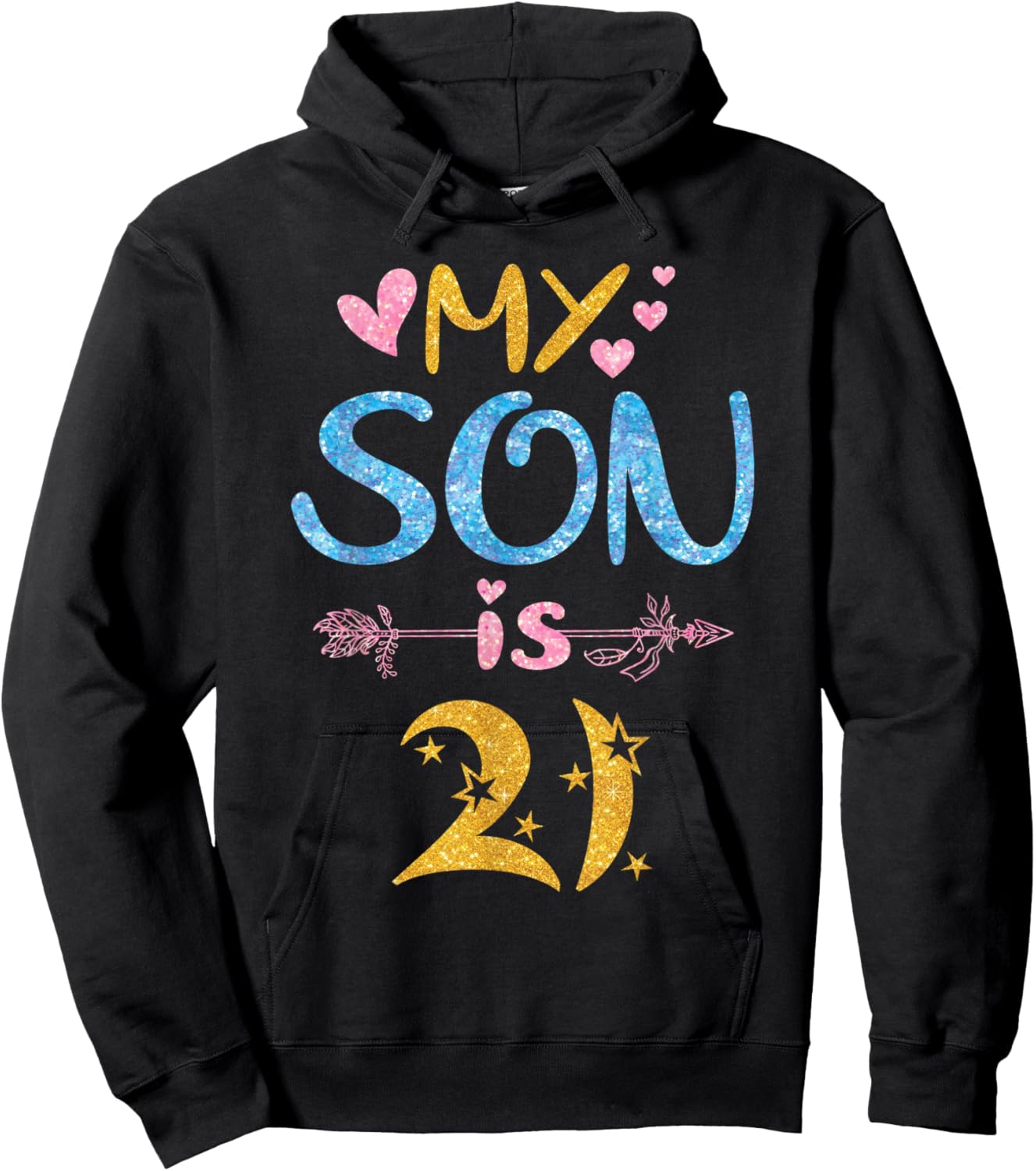 Mother Father Mom Dad Happy Birthday My Son Is 21 Years Old Hoodie - Hoodie | Black