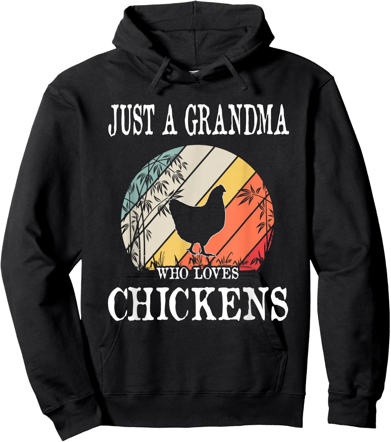 Just A Grandma Who Loves Chickens Hoodie - Hoodie | Black