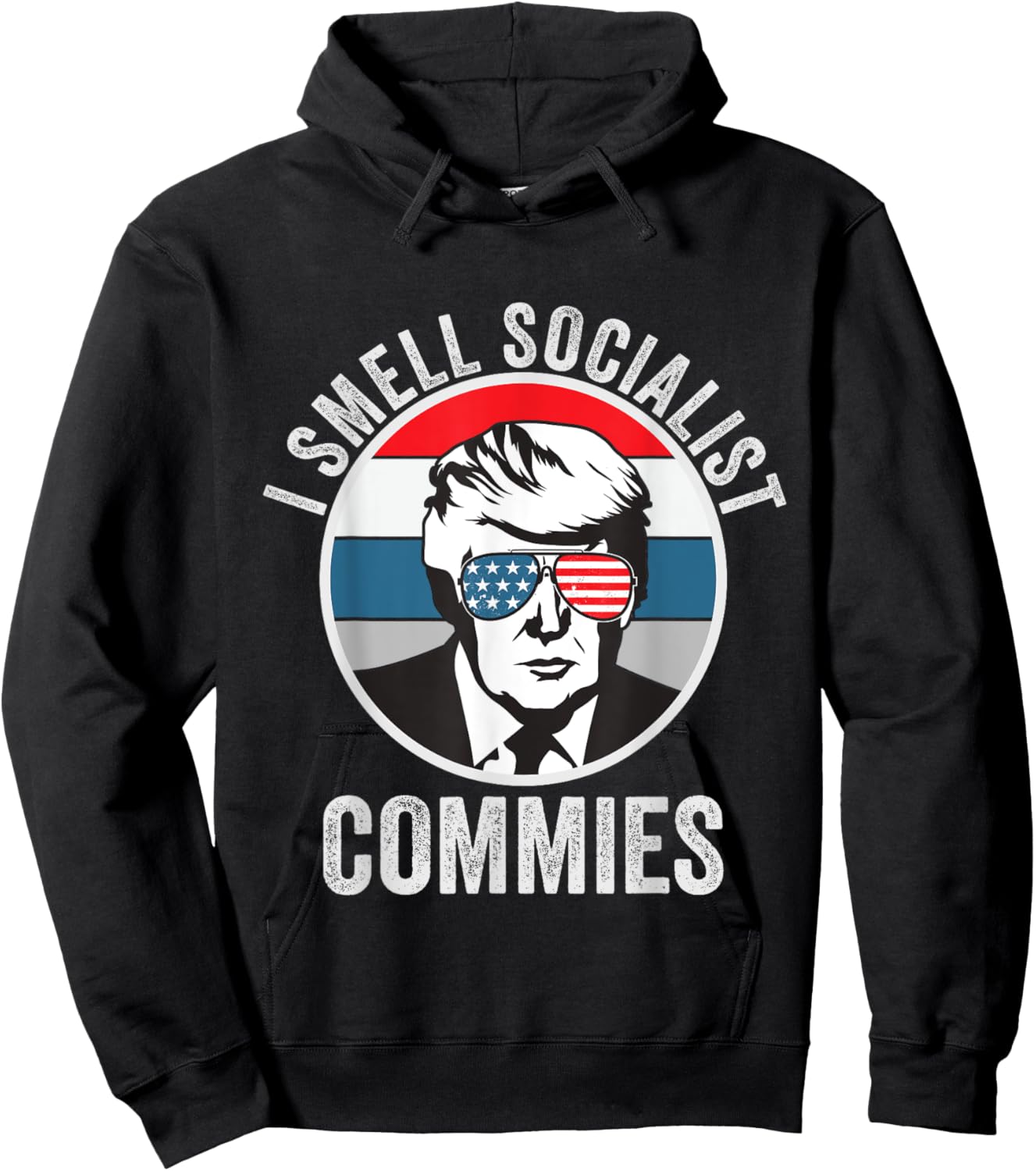 Pro Trump I Smell Commies Political Humor Hoodie - Hoodie | Black