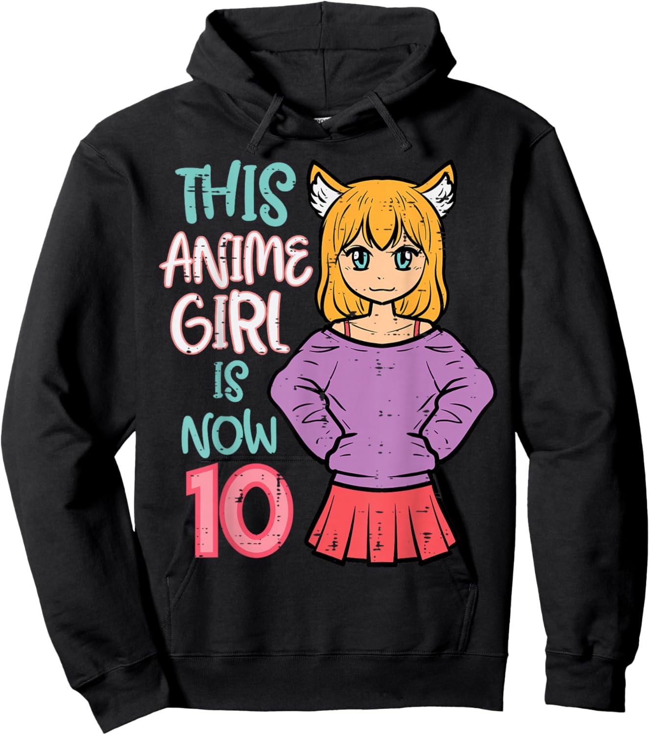 This Anime Girl is Now 10 Bday 10th Birthday Japanese Manga Hoodie - Hoodie | Black