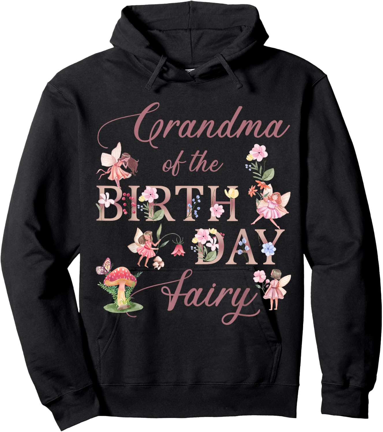 Grandma Of The Birthday Fairy Princess Girl Butterfly Bday Hoodie - Hoodie | Black