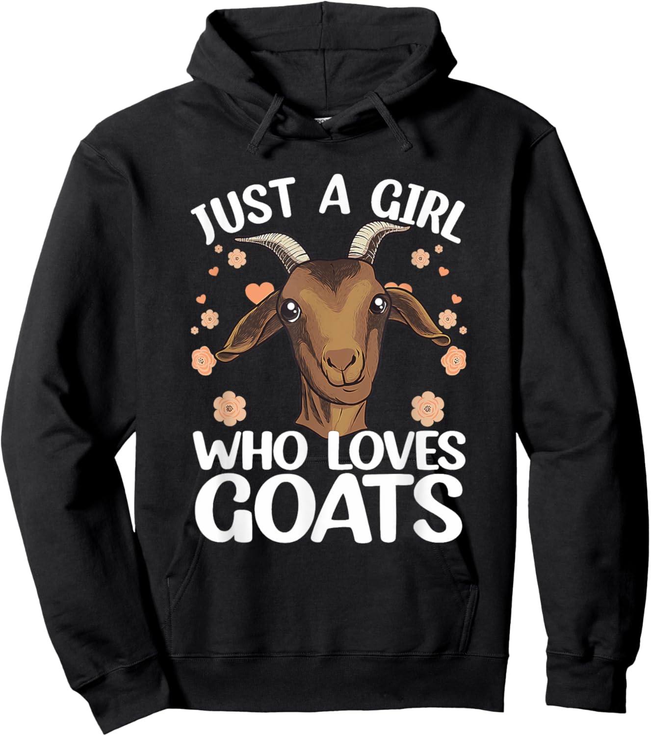 Goat Just A Girl Who Loves Goats Farmer Goat Hoodie - Hoodie | Black
