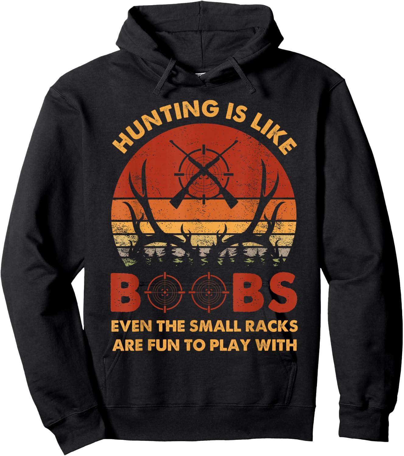 Hunting Is Like Boobs Fun To Play With Funny Deer Hunter Hoodie - Hoodie | Black