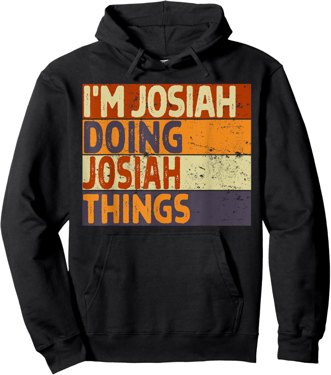Retro I'm JOSIAH Doing JOSIAH Things Funny Birthday Joke Hoodie - Hoodie | Black
