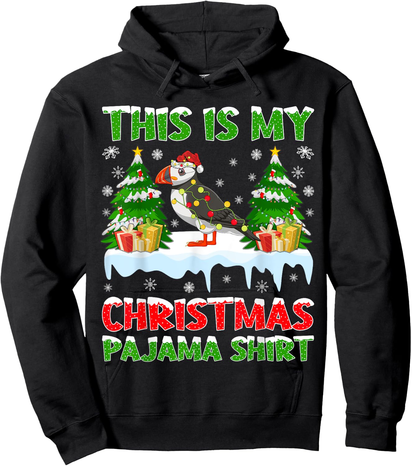 Funny This Is My Christmas Pajama Shirt Puffin Christmas Hoodie - Hoodie | Black