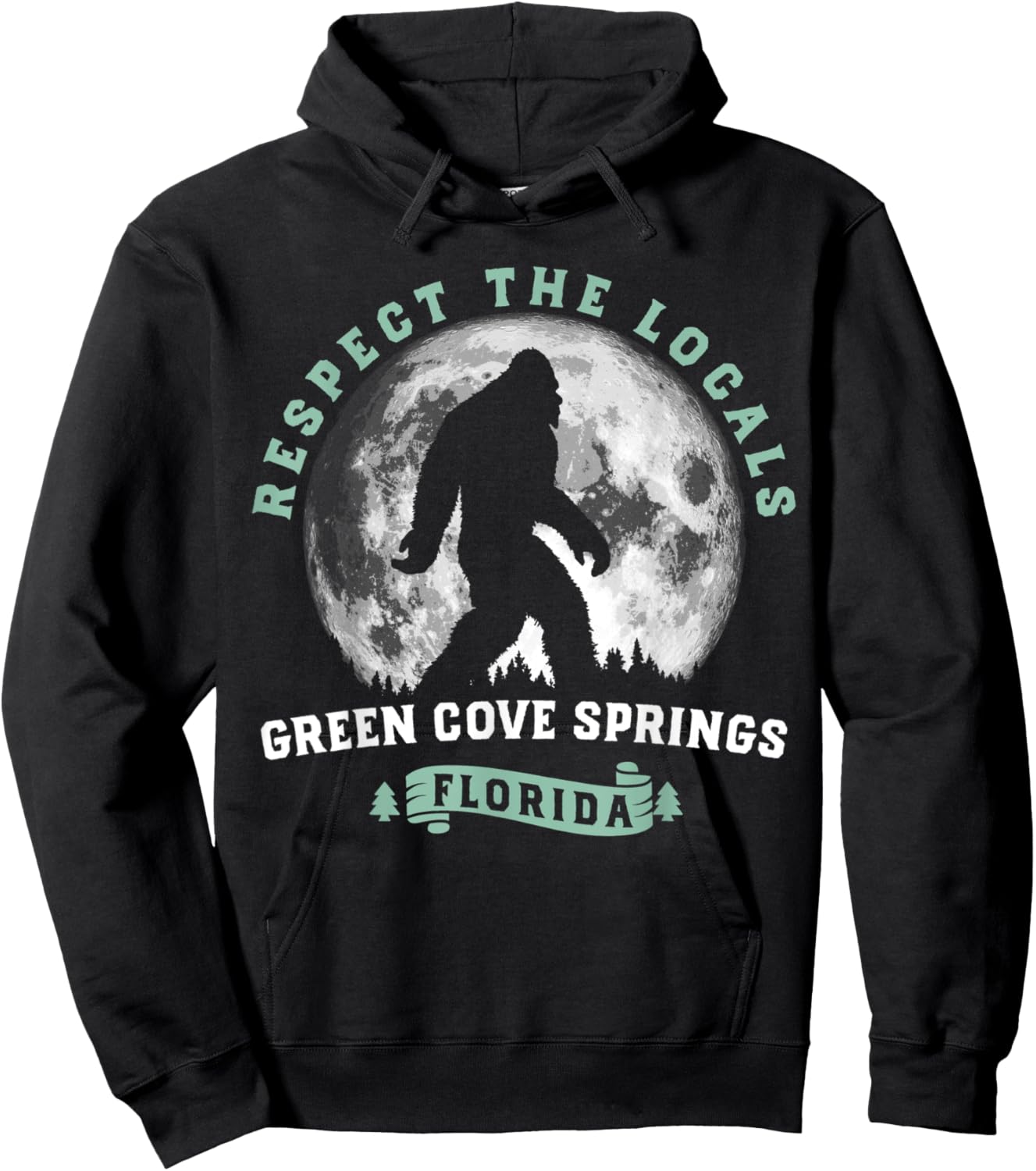 Green Cove Springs Florida Respect the Locals Bigfoot Hoodie - Hoodie | Black