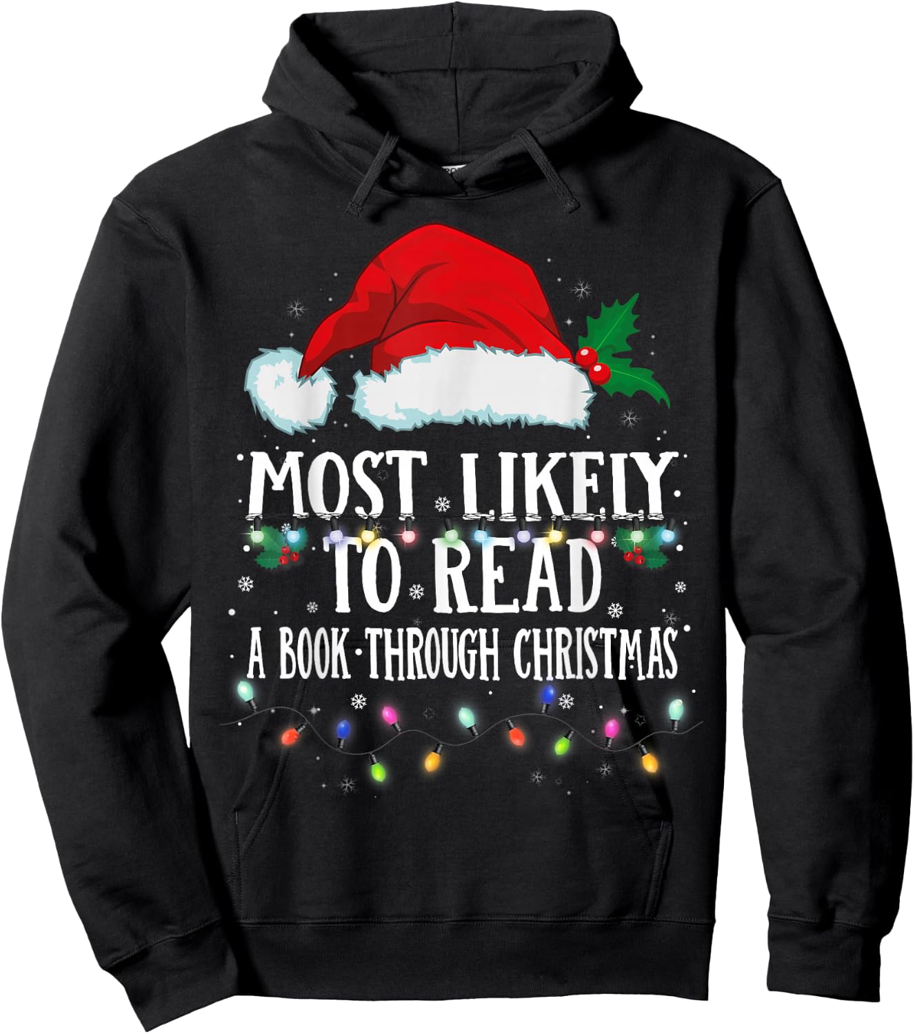 Matching Christmas PJS Most Likely To Read A Book Hoodie - Hoodie | Black