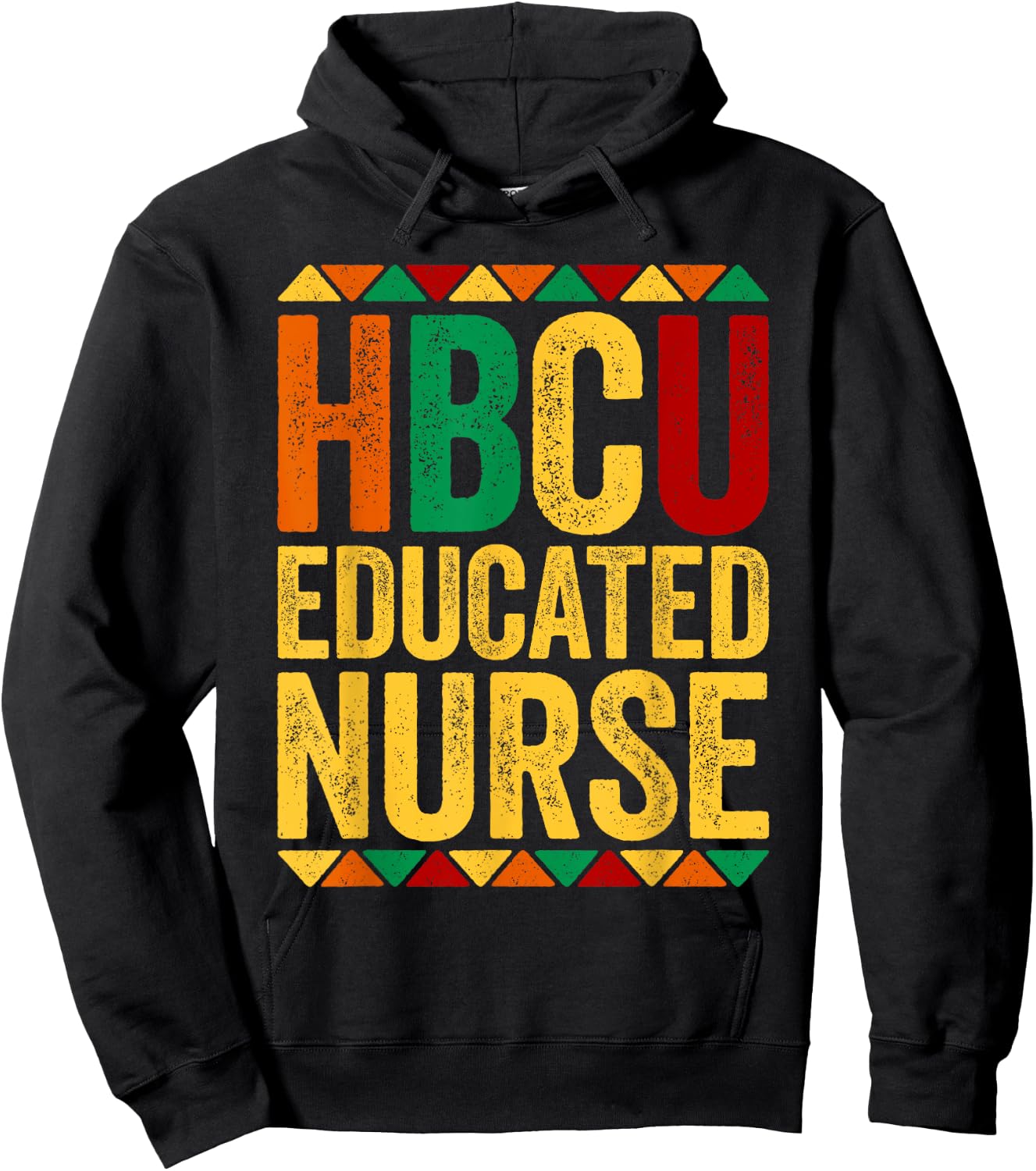 HBCU Educated Nurse Shirt Historical Black History Month Hoodie - Hoodie | Black