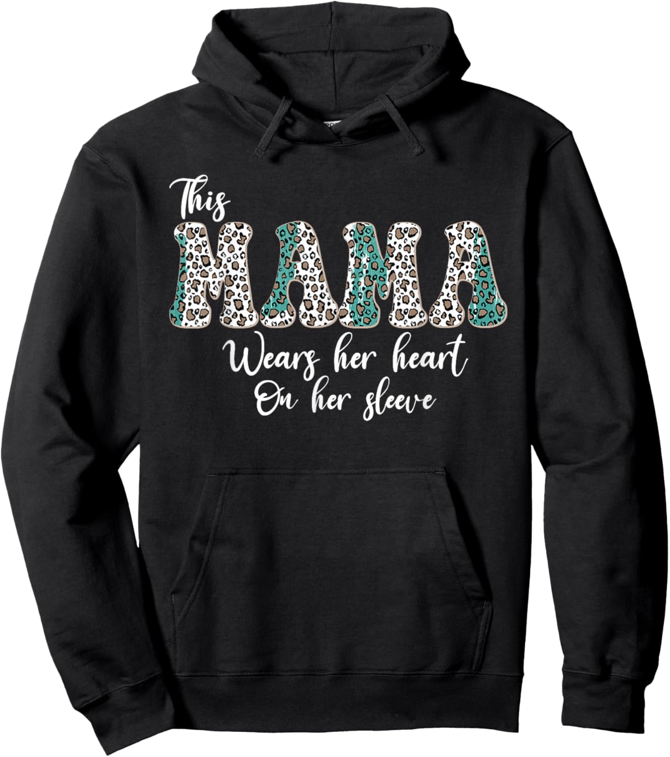 This Mama Wears Her Heart On Her Sleeve Funny Mother's Day Hoodie - Hoodie | Black