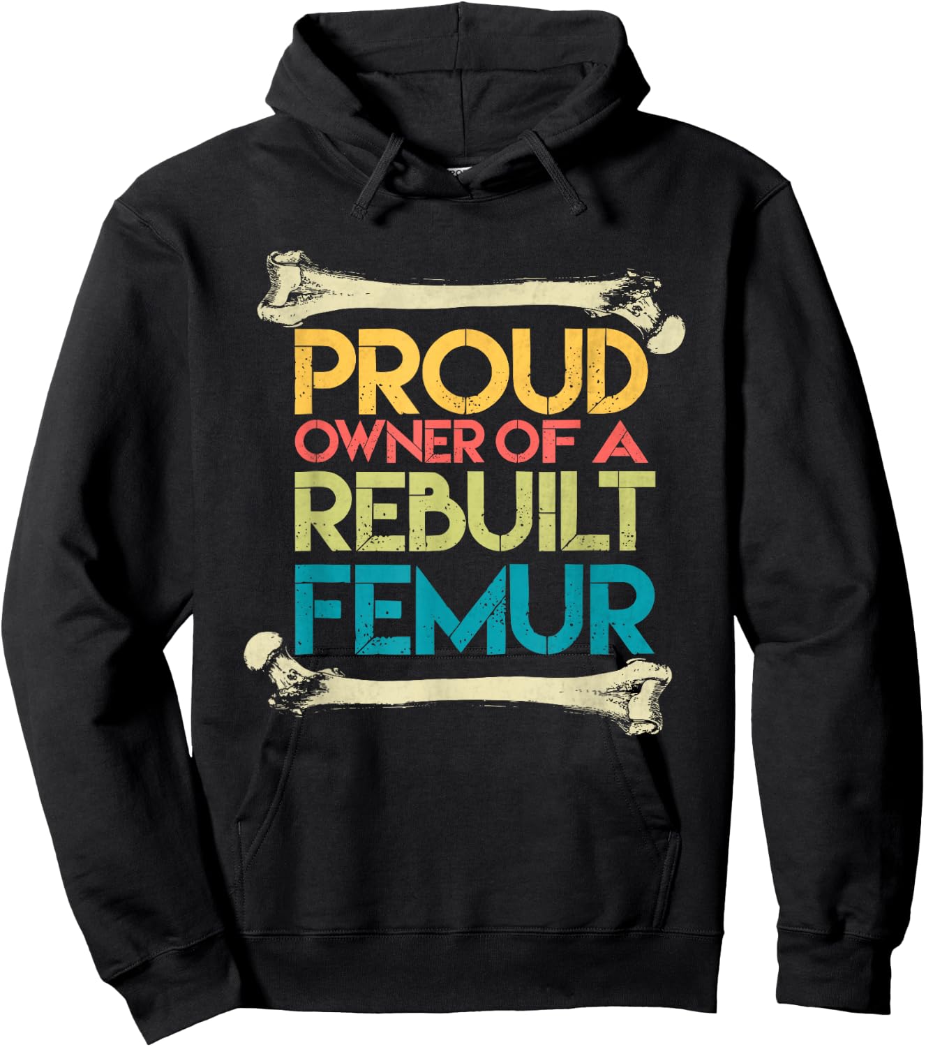 Broken Femur Leg Rebuilt Post Surgery Recovery Get Well Hoodie - Hoodie | Black