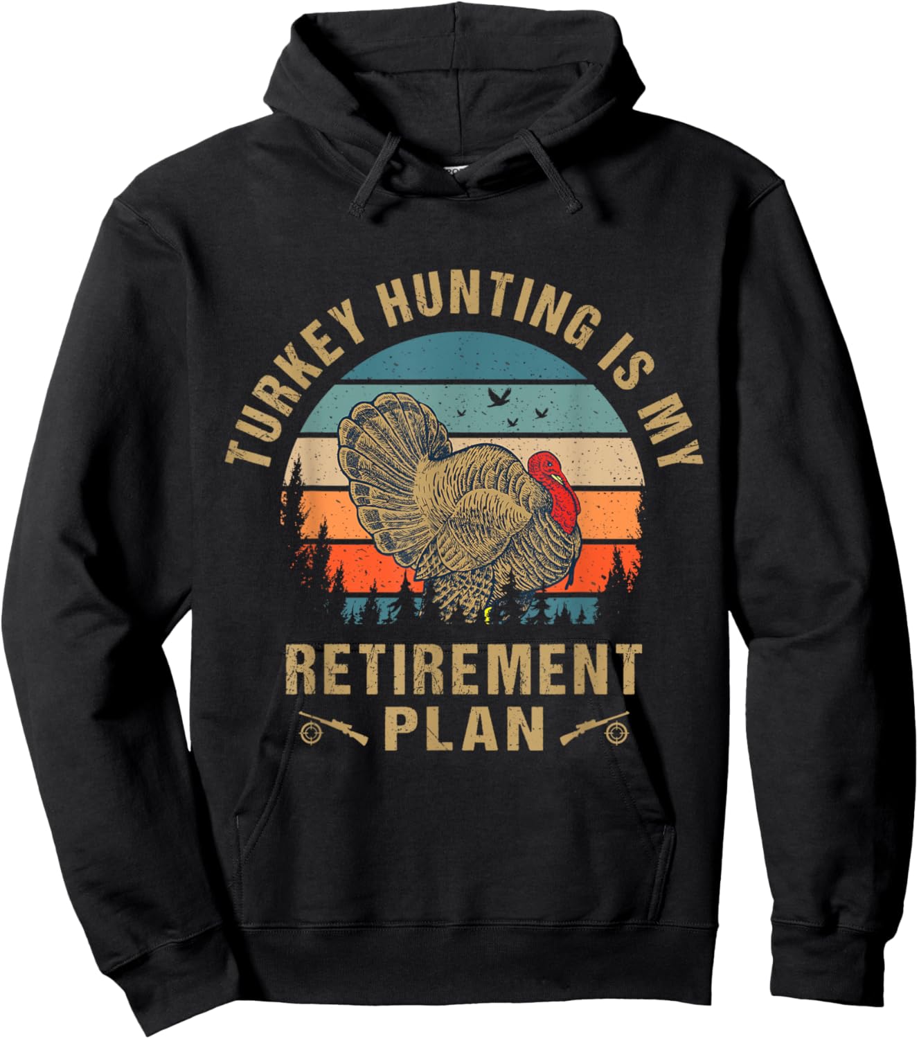 Turkey Hunting Is My Retirement Plan Cool Hunter Grandpa Hoodie - Hoodie | Black