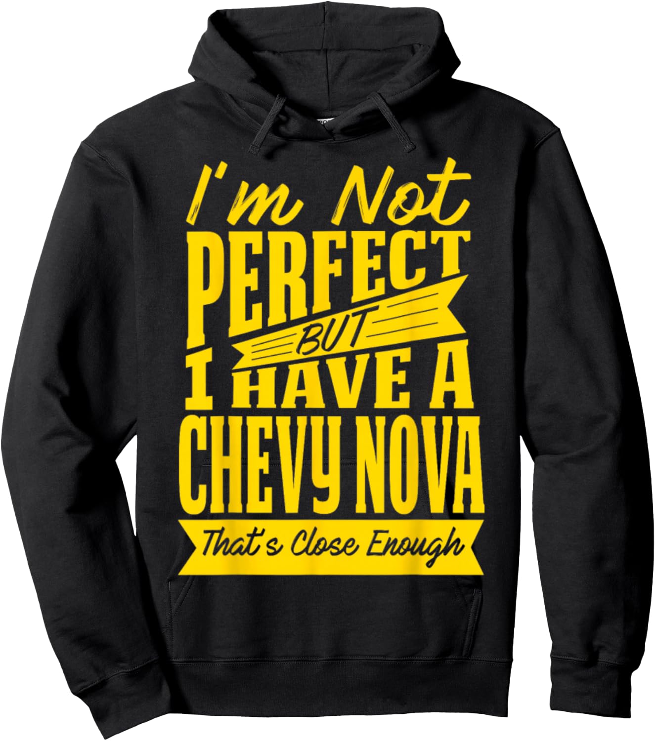 Perfect with Chevy Nova Hoodie - Hoodie | Black