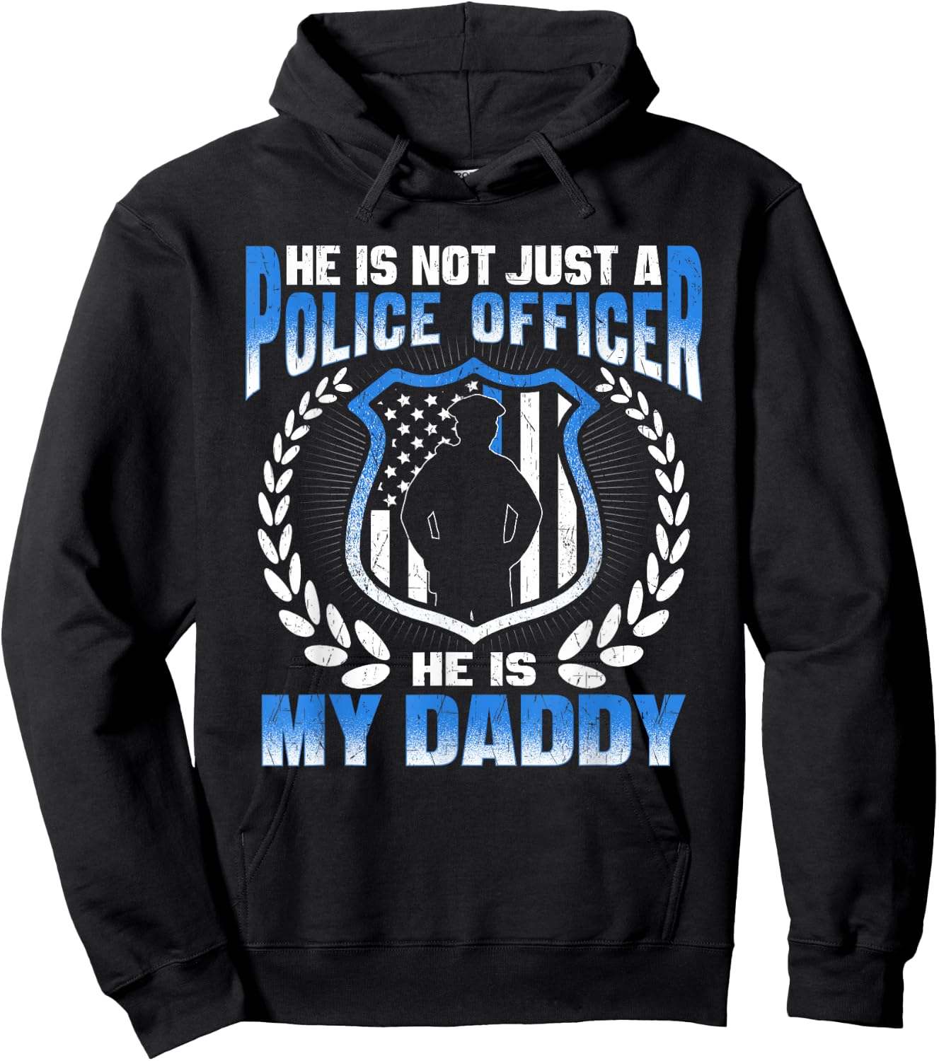 My Daddy Is A Brave Police Officer Proud Police Daughter Son Hoodie - Hoodie | Black