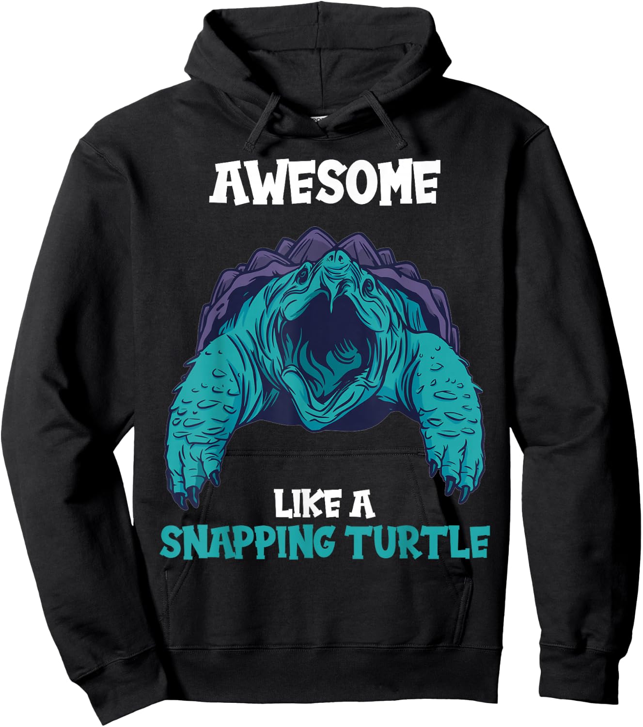 Awesome like a Snapping Turtle. Snapping Turtle Hoodie - Hoodie | Black