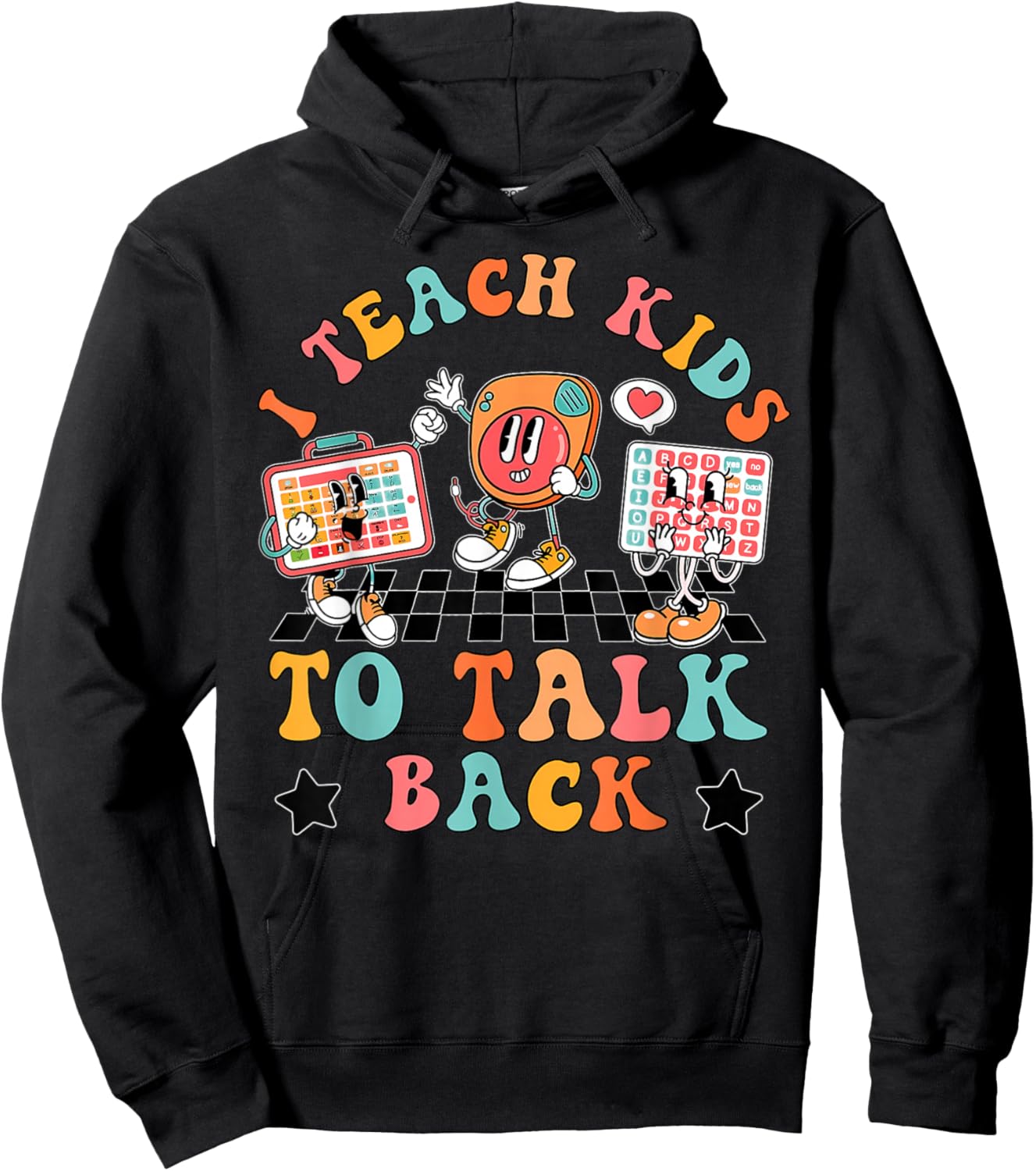 Retro I Teach Kids To Talk Back Speech Language Pathologist Hoodie - Hoodie | Black