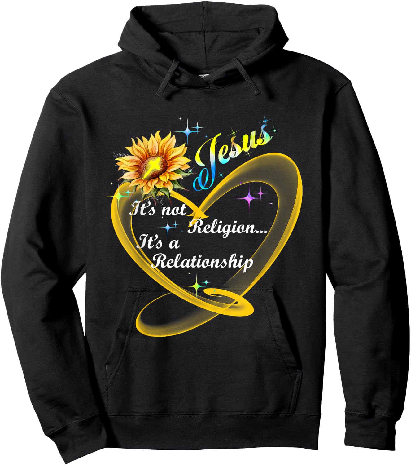 Jesus It's Not A Religion It's A Relationship Sunflower Art Hoodie - Hoodie | Black