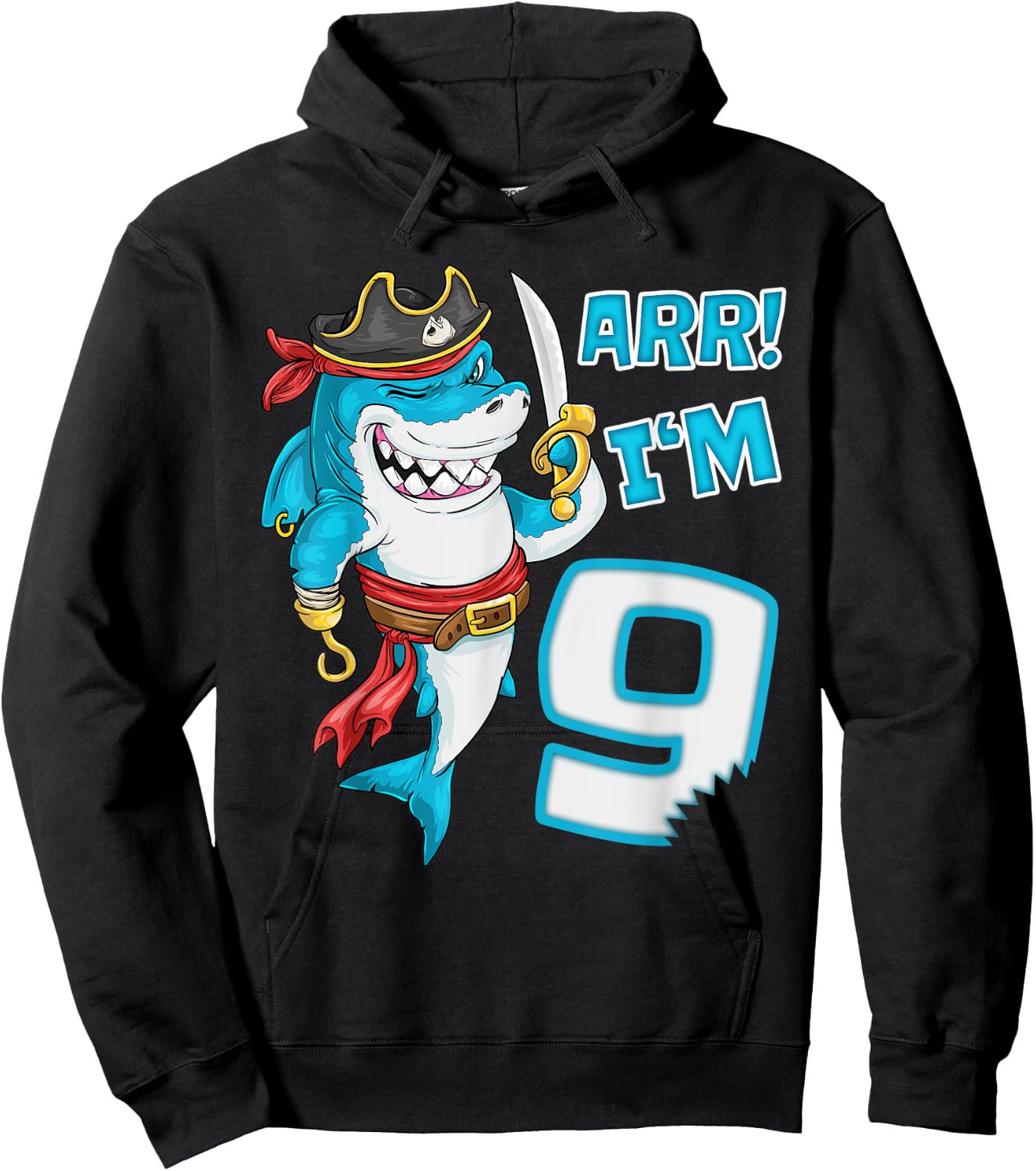 I'm 9 years Bday Shark pirate 9th Birthday boy pirate Party Hoodie - Hoodie | Black