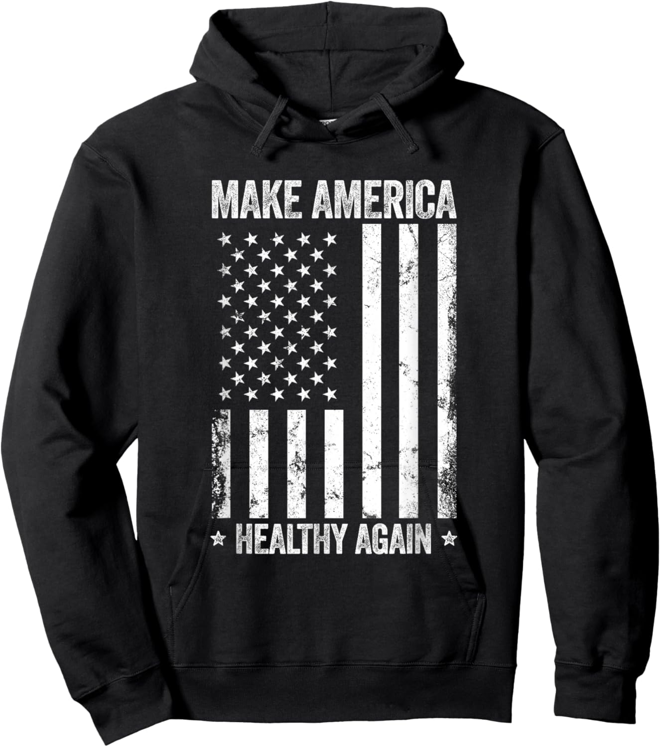 Make America Healthy Again Funny US Flag Patriotic Party Hoodie - Hoodie | Black