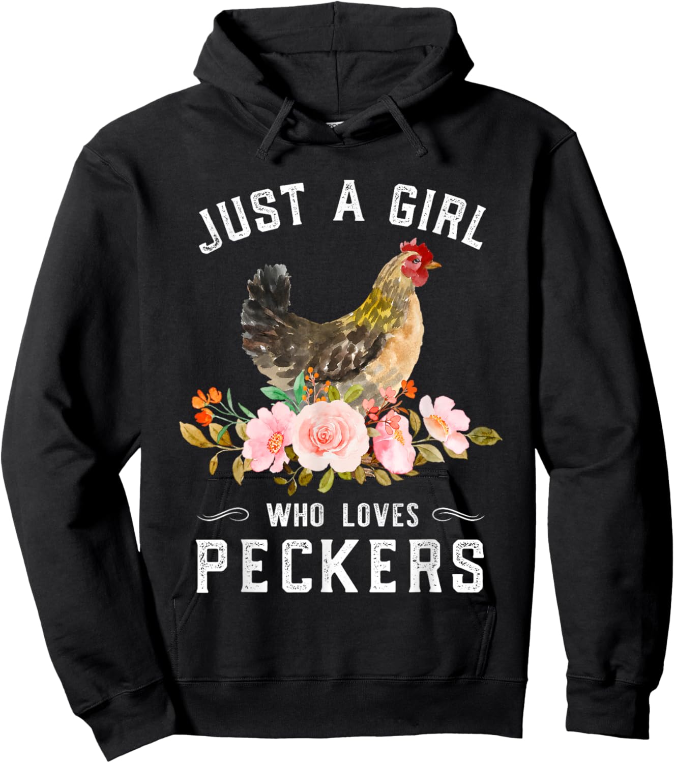 Chicken Chick Just A Girl Who Loves Peckers Chicken Lover Hoodie - Hoodie | Black