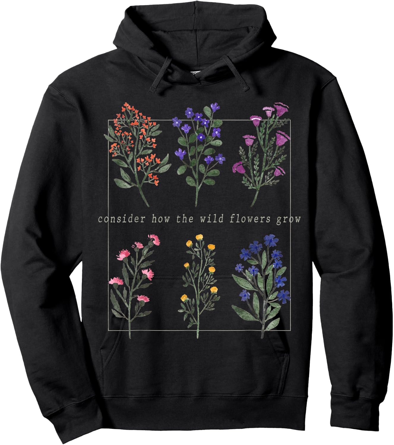Consider How The Wild-Flowers Grow Bible Verse, Christian Hoodie - Hoodie | Black