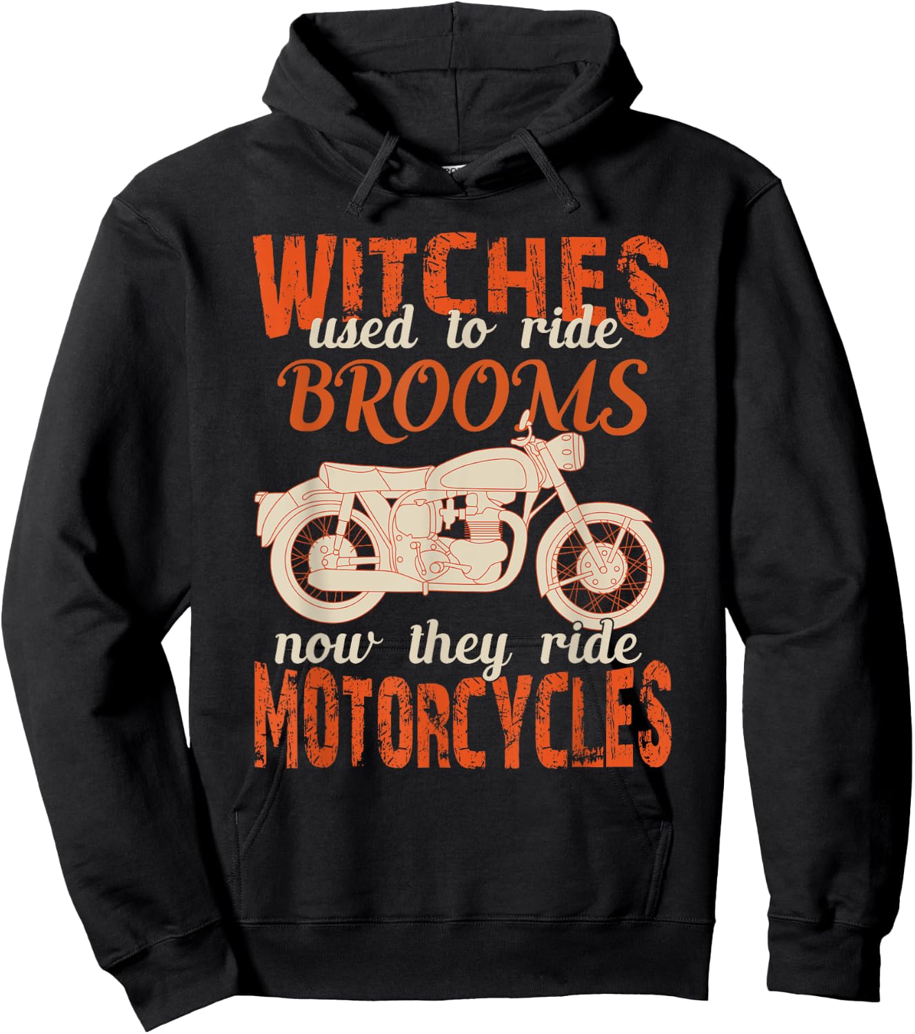 Witches Used To Ride Brooms Now They Ride Motorcycles Gifts Hoodie - Hoodie | Black