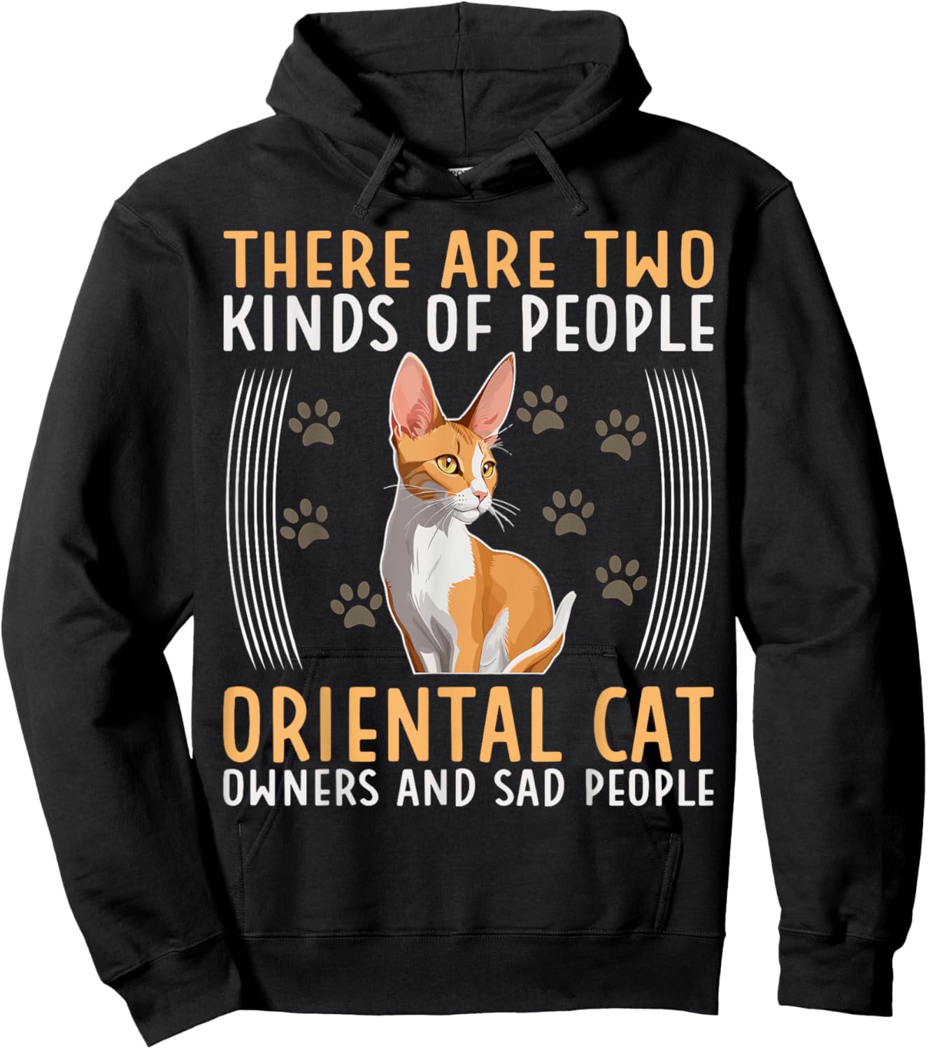 Oriental Cat There Are Two Kinds Of Oriental Shorthair Cat Hoodie - Hoodie | Black