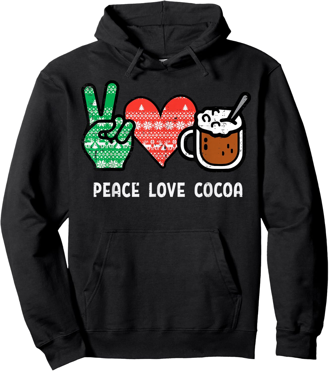 Christmas Peace Love Cocoa Funny Xmas Holiday Men Women Kids Hoodie - Hoodie | Black