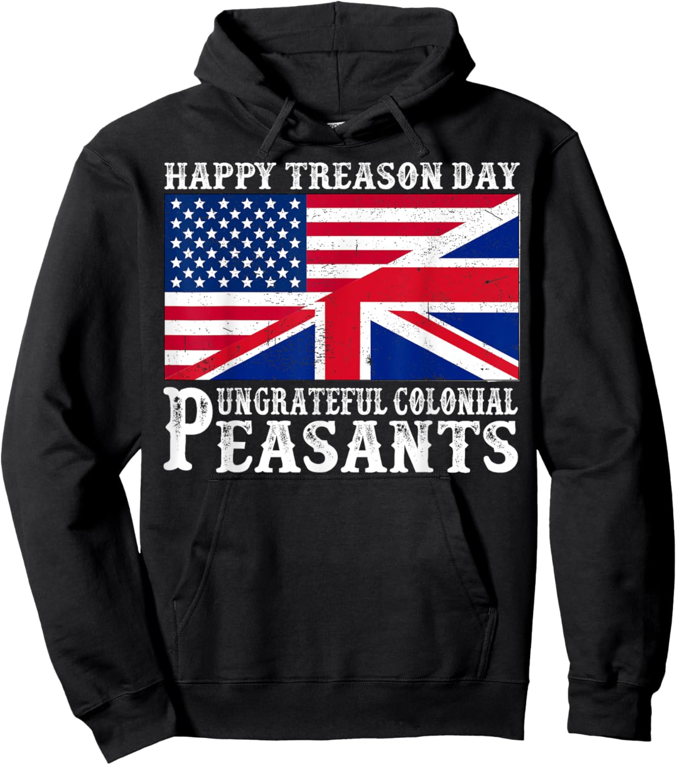 Happy Treason Day Ungrateful Colonial Peasants 4th Of July Kids Men Hoodie - Hoodie | Black