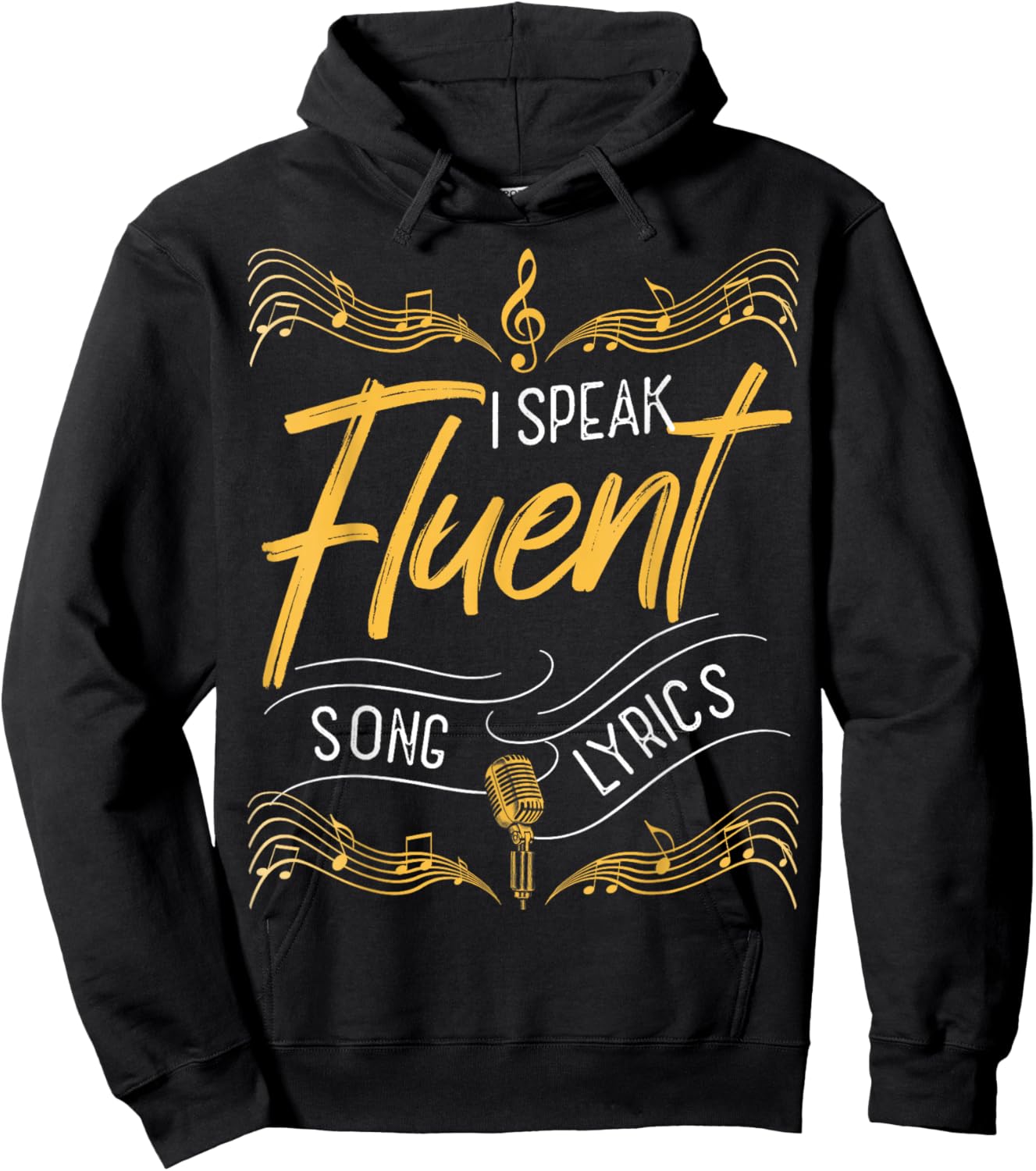 I Speak Fluent Song Lyrics Music Singer Lyricist Hoodie - Hoodie | Black