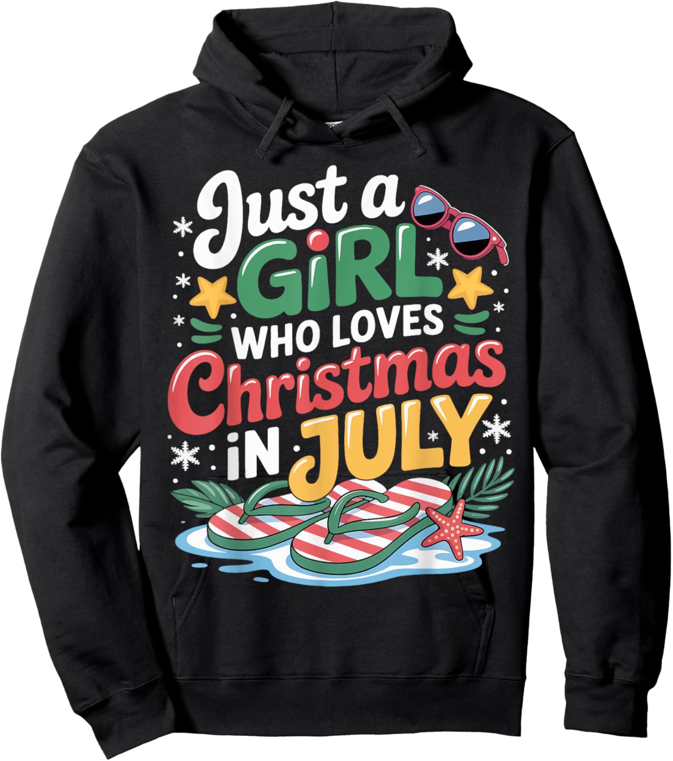 Just a Girl Who Loves Christmas in July Summer Gifts Women Hoodie - Hoodie | Black