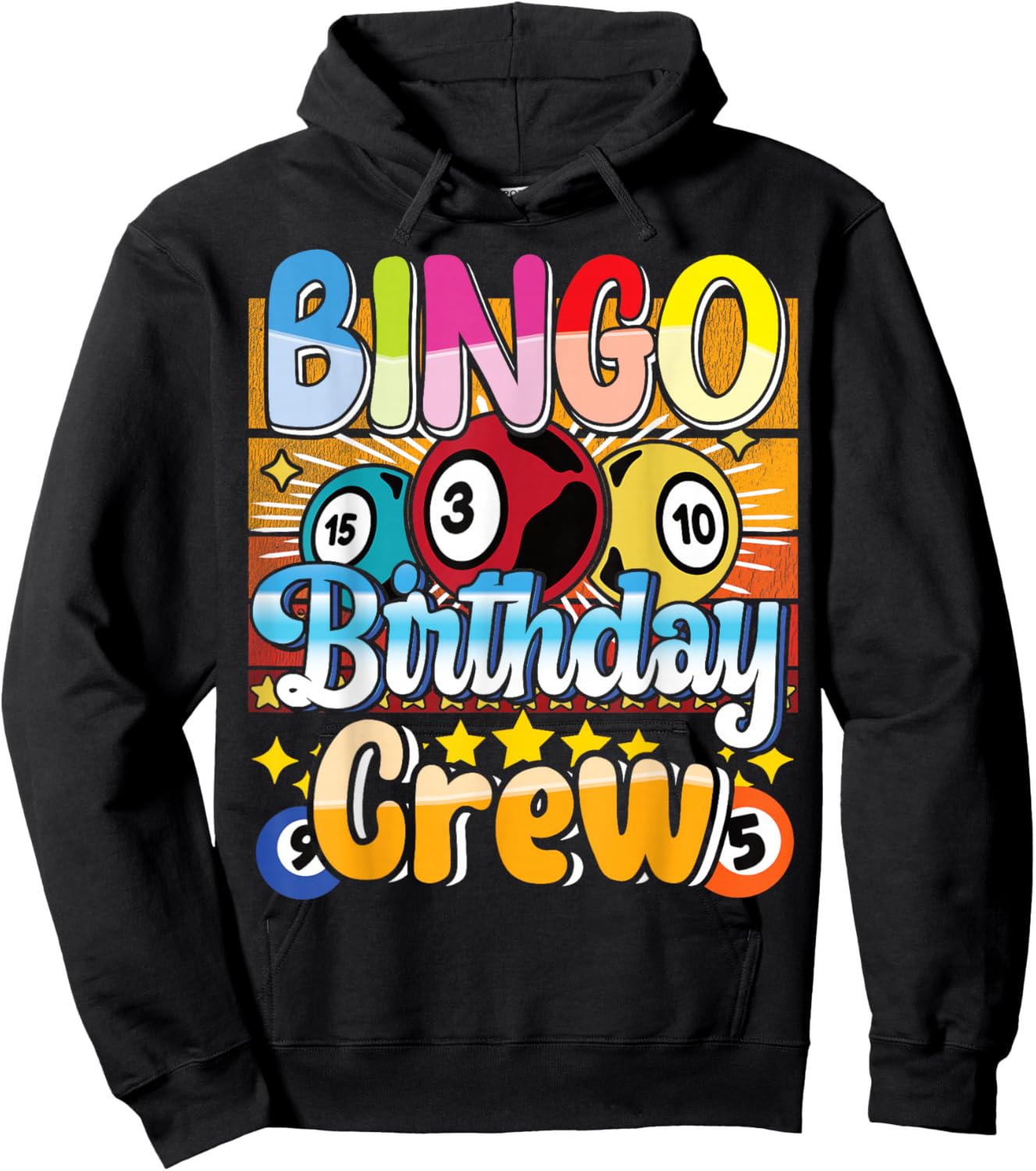 Bingo Birthday Crew - Bingo Player Gambling - Bingo Hoodie - Hoodie | Black