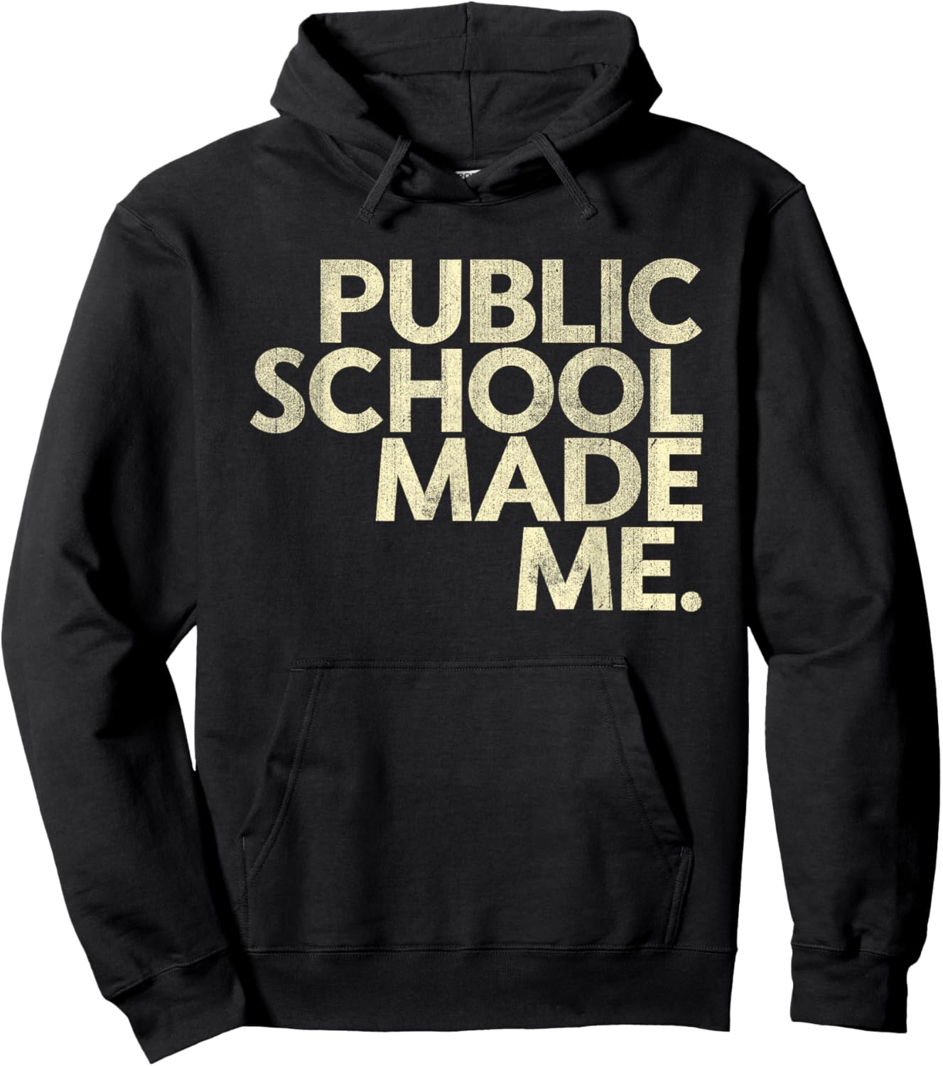 Public School Made Me School Life Teacher's Day Children Hoodie - Hoodie | Black