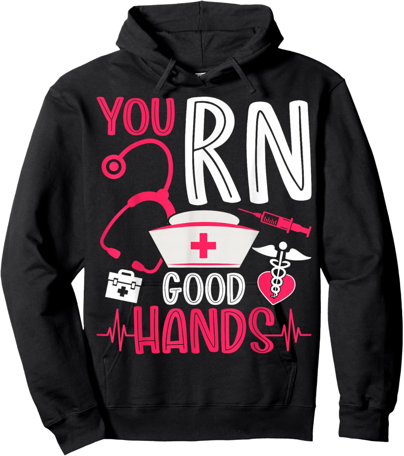 You RN Good Hands Nurses Week Nursing RN Registered Nurse Hoodie - Hoodie | Black