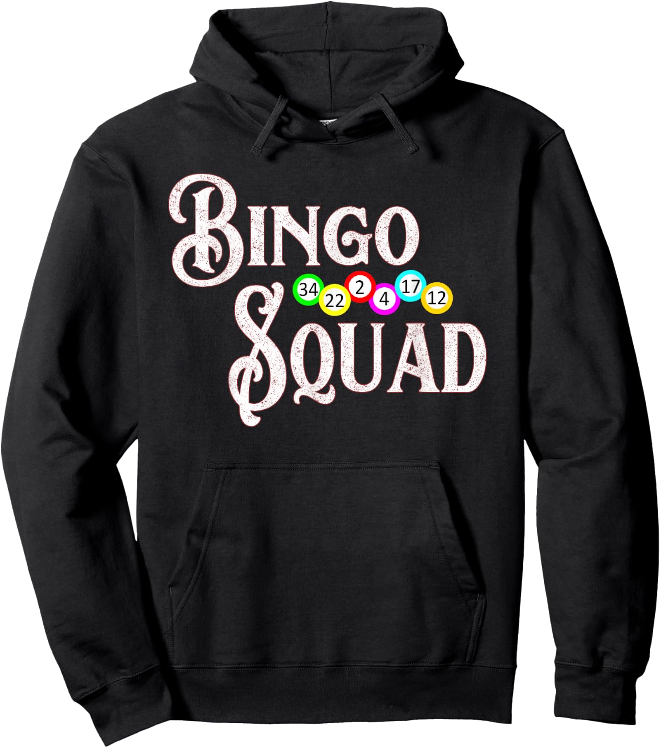 Bingo Squad Funny Bingo Lover Gift Hoodie - Hoodie | Black