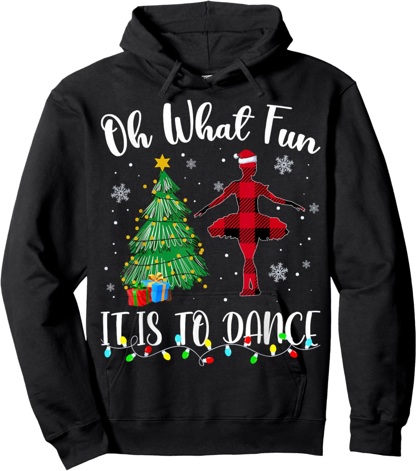 Oh What Fun It Is To Dance Plaid Christmas Dancing Hoodie - Hoodie | Black