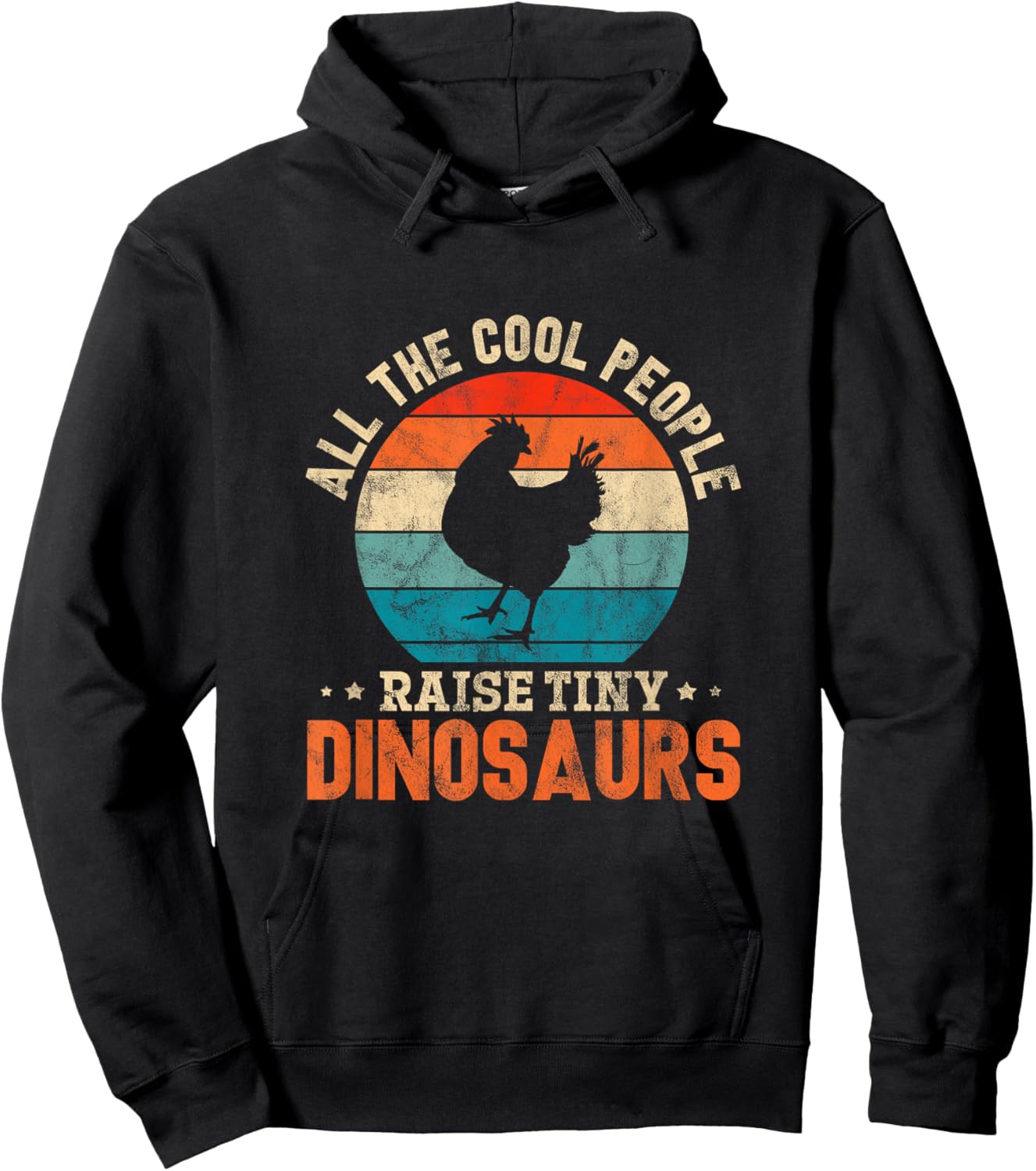 Chicken Farmer All Cool People Raise Tiny Dinosaurs Vintage Hoodie - Hoodie | Black
