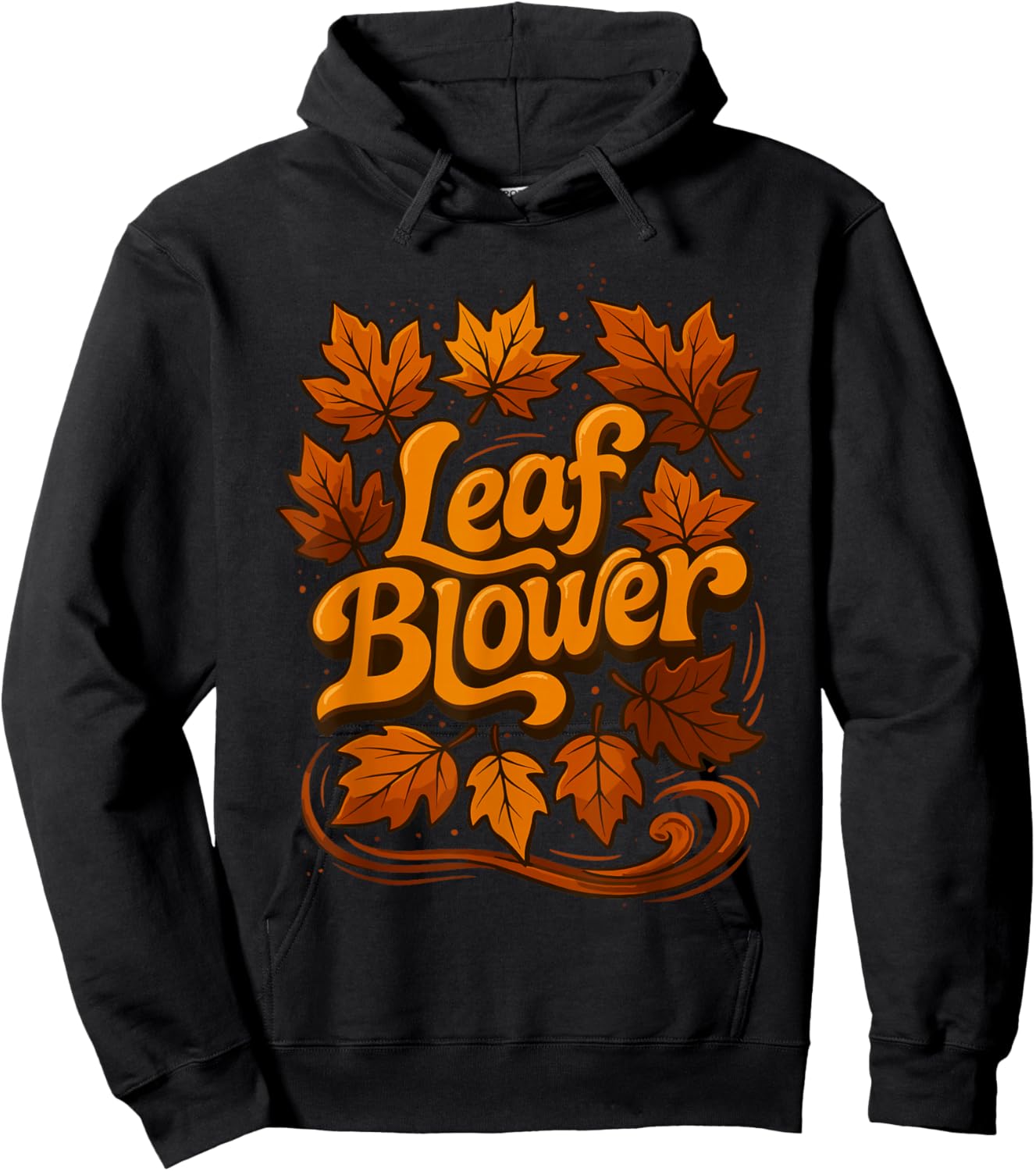 Autumn Thanksgiving Leaf Blower Shirt, Funny Fall Leaves Hoodie - Hoodie | Black