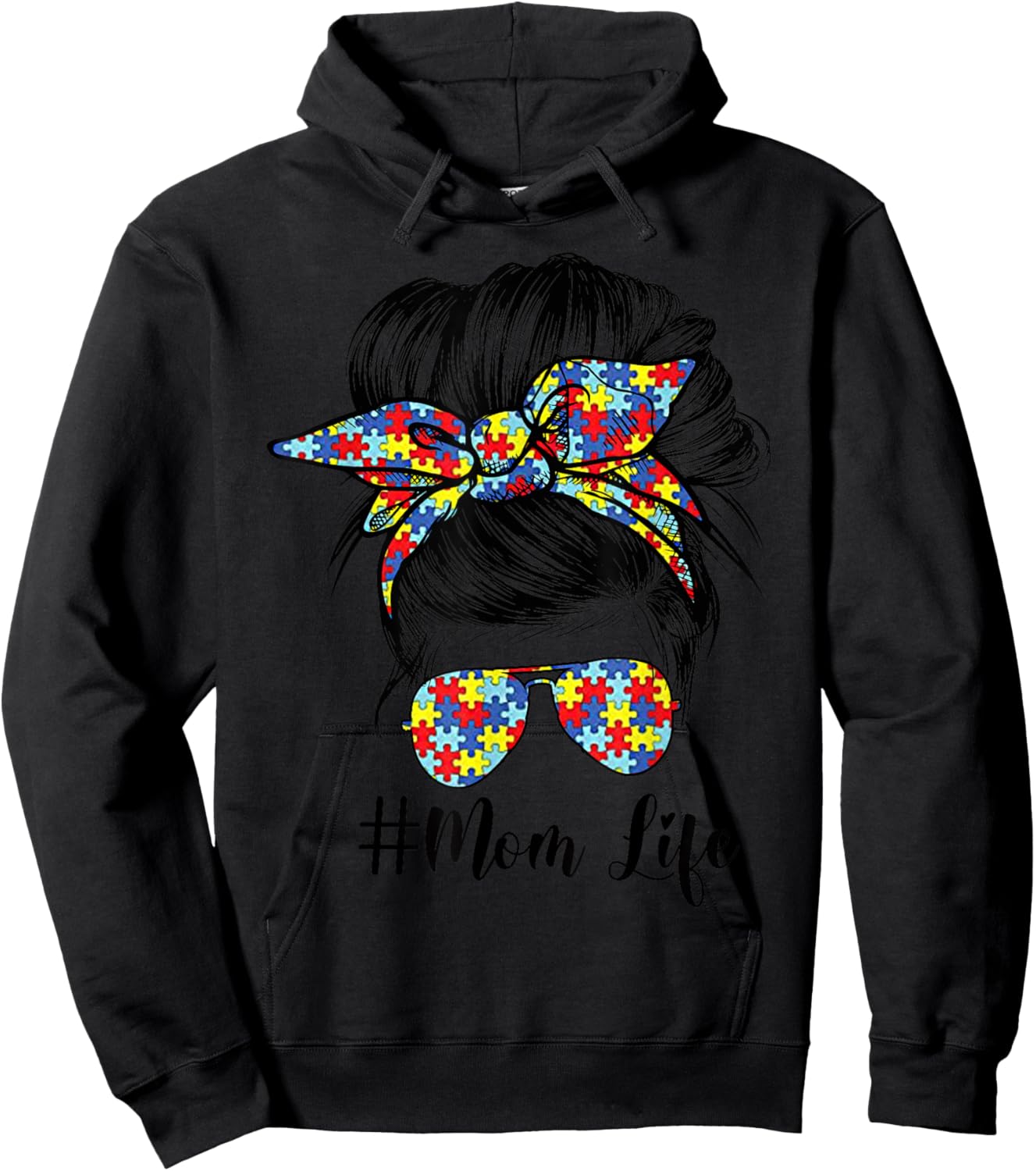 Mom Life Messy Bun Hair Bandana Glasses Autism Mother's Day Hoodie - Hoodie | Black