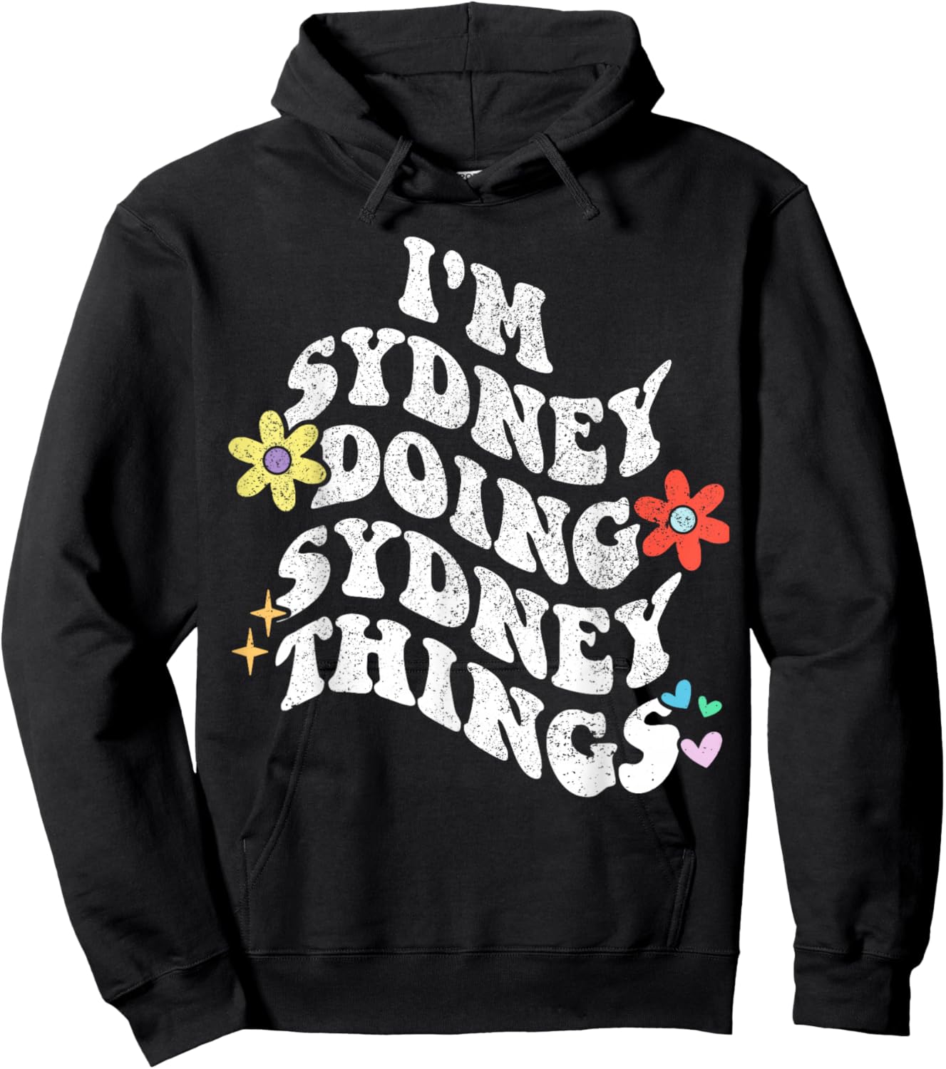 Retro Groovy Im SYDNEY Doing SYDNEY Things Funny Mother's Hoodie - Hoodie | Black
